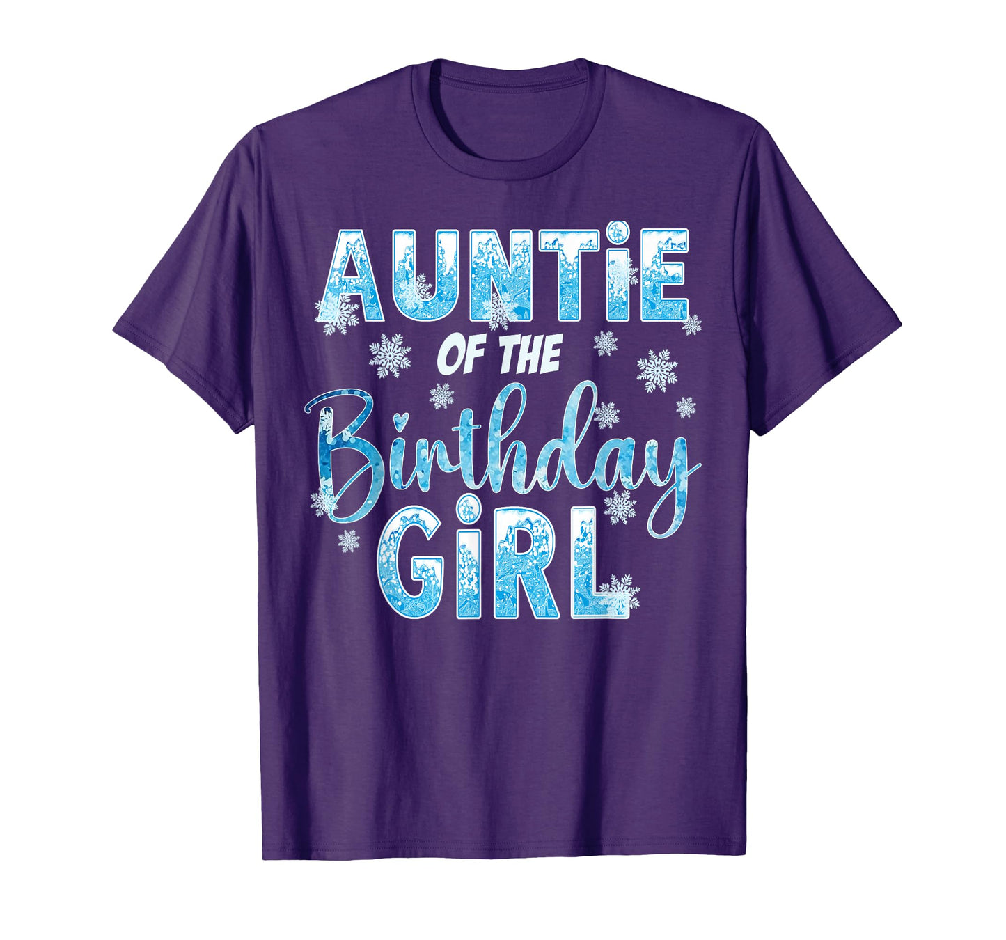 Auntie Of The Birthday Girl Snowflakes Themed Matching T-Shirt