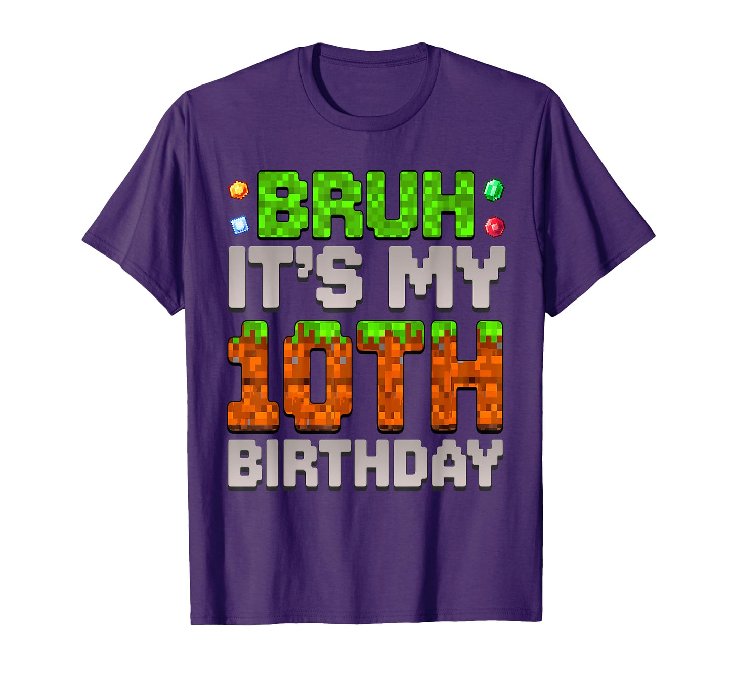 Funny Birthday Boy Bruh It's My 10th Birthday Gamer Pixel T-Shirt