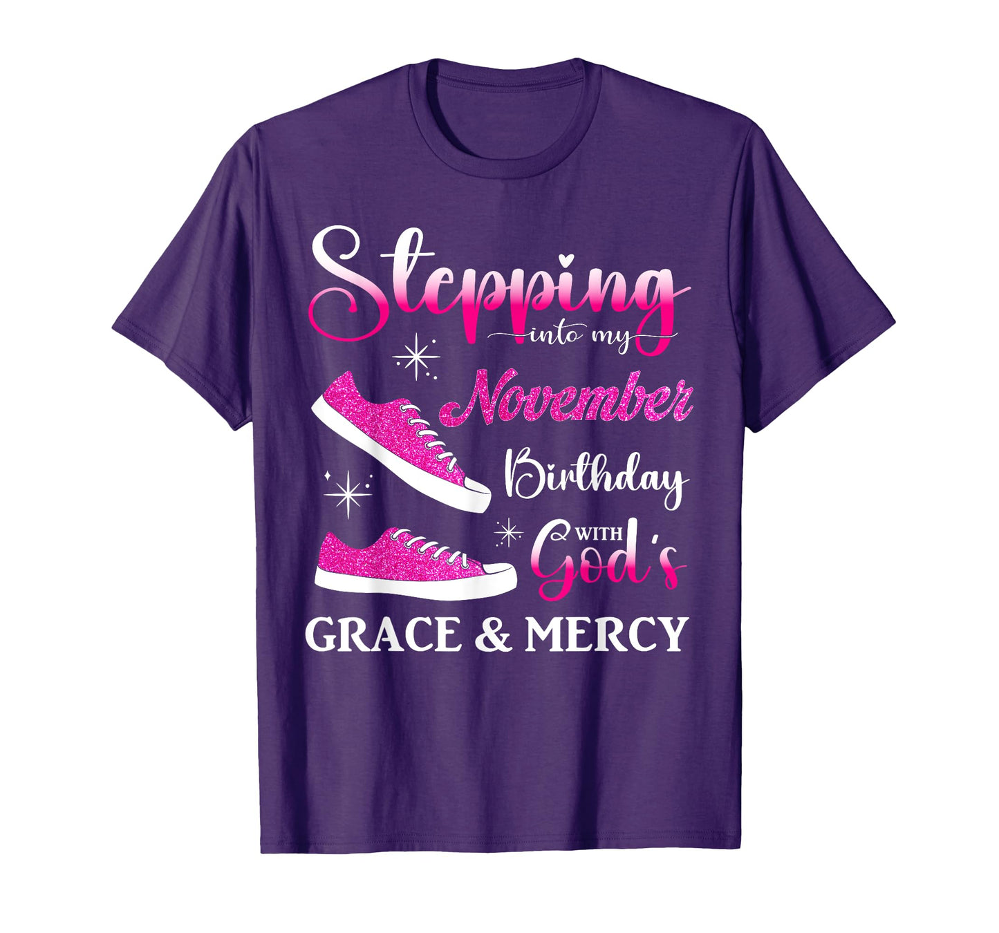 Stepping into My November Birthday Women Girls Ladies Funny T-Shirt