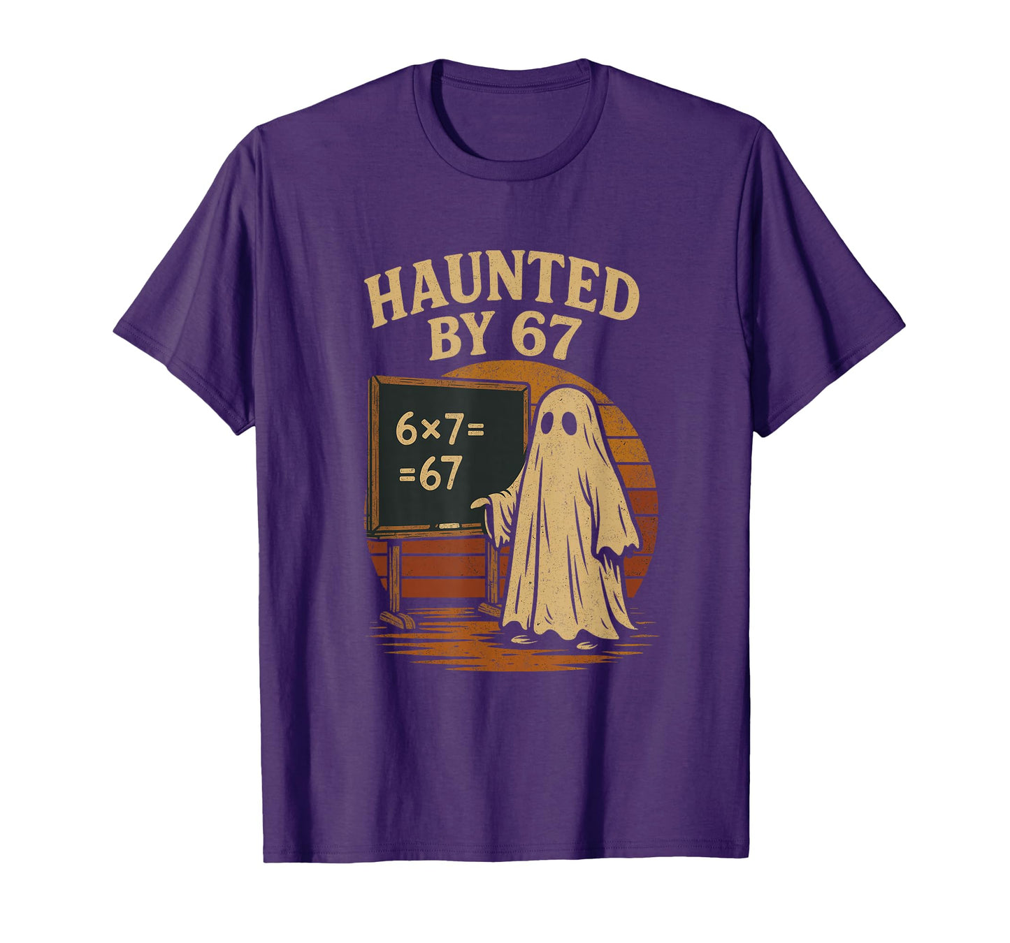 Haunted by 67 Ghost Math Joke Student Halloween Nerd Teacher T-Shirt