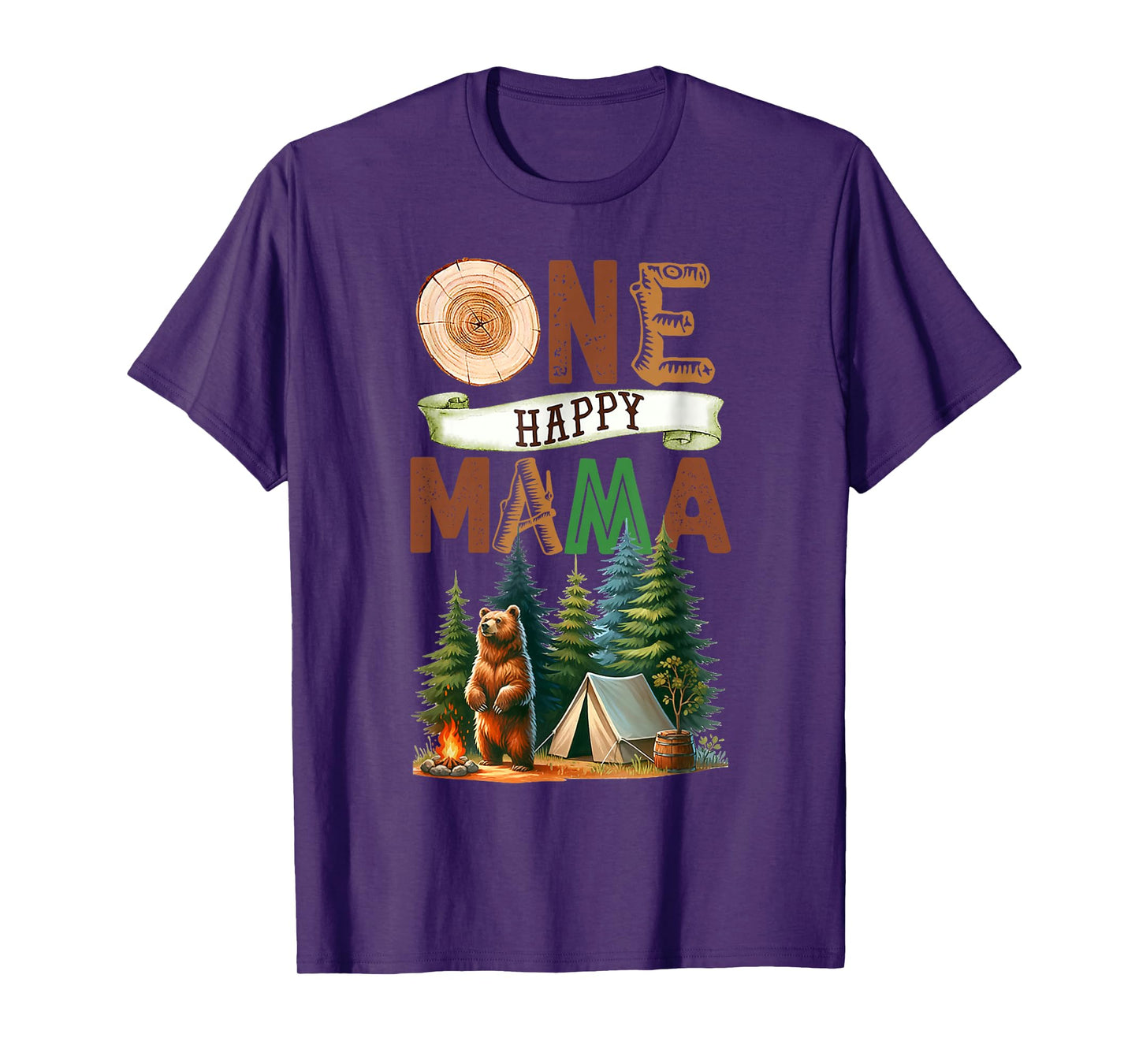 One Happy Mama Camper First Birthday Camping Bear Mother T-Shirt