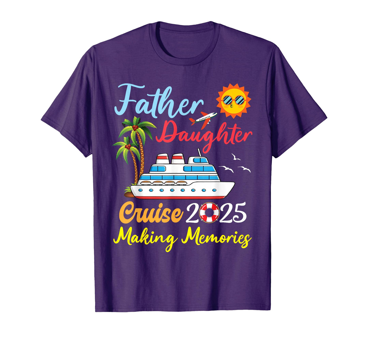 B6Shop New Trip 2025 Father Daughter Family Cruise Trip 2025 T-Shirt
