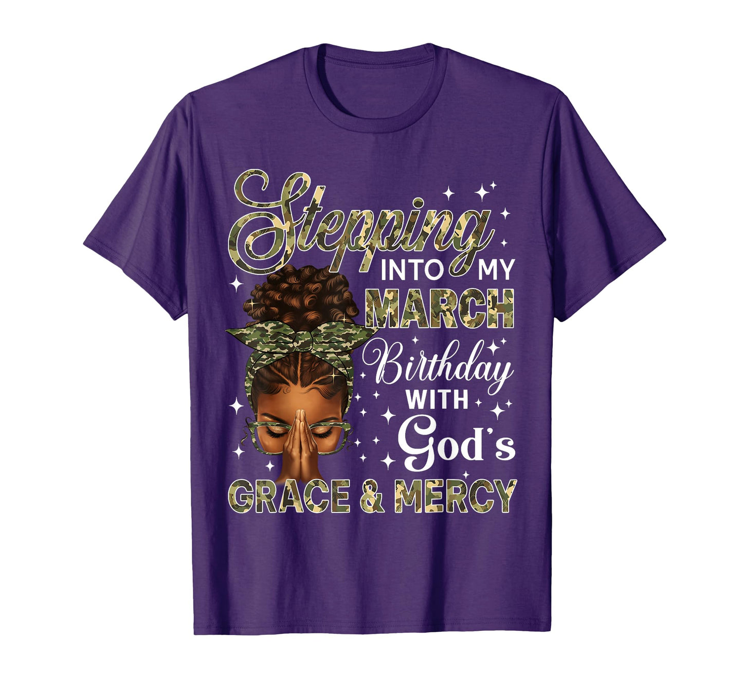 Stepping Into My March Birthday Black Women Afro Christian T-Shirt