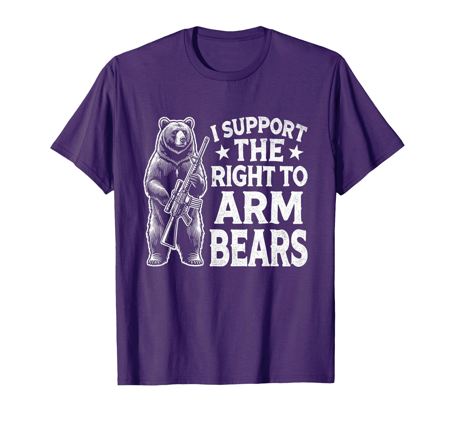 Funny Second Amendment I Support the Right to Arm Bears Men T-Shirt