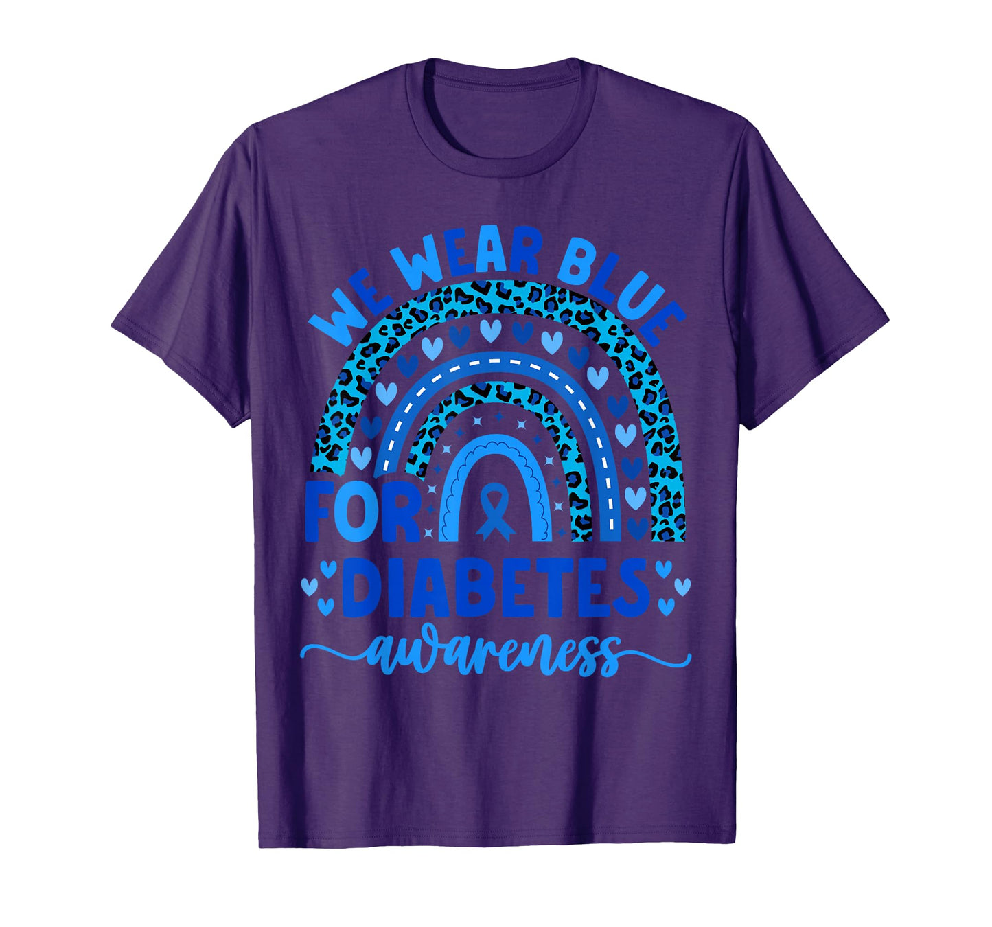 We Wear Blue For Diabetes Awareness Men Women Kids diabetic T-Shirt