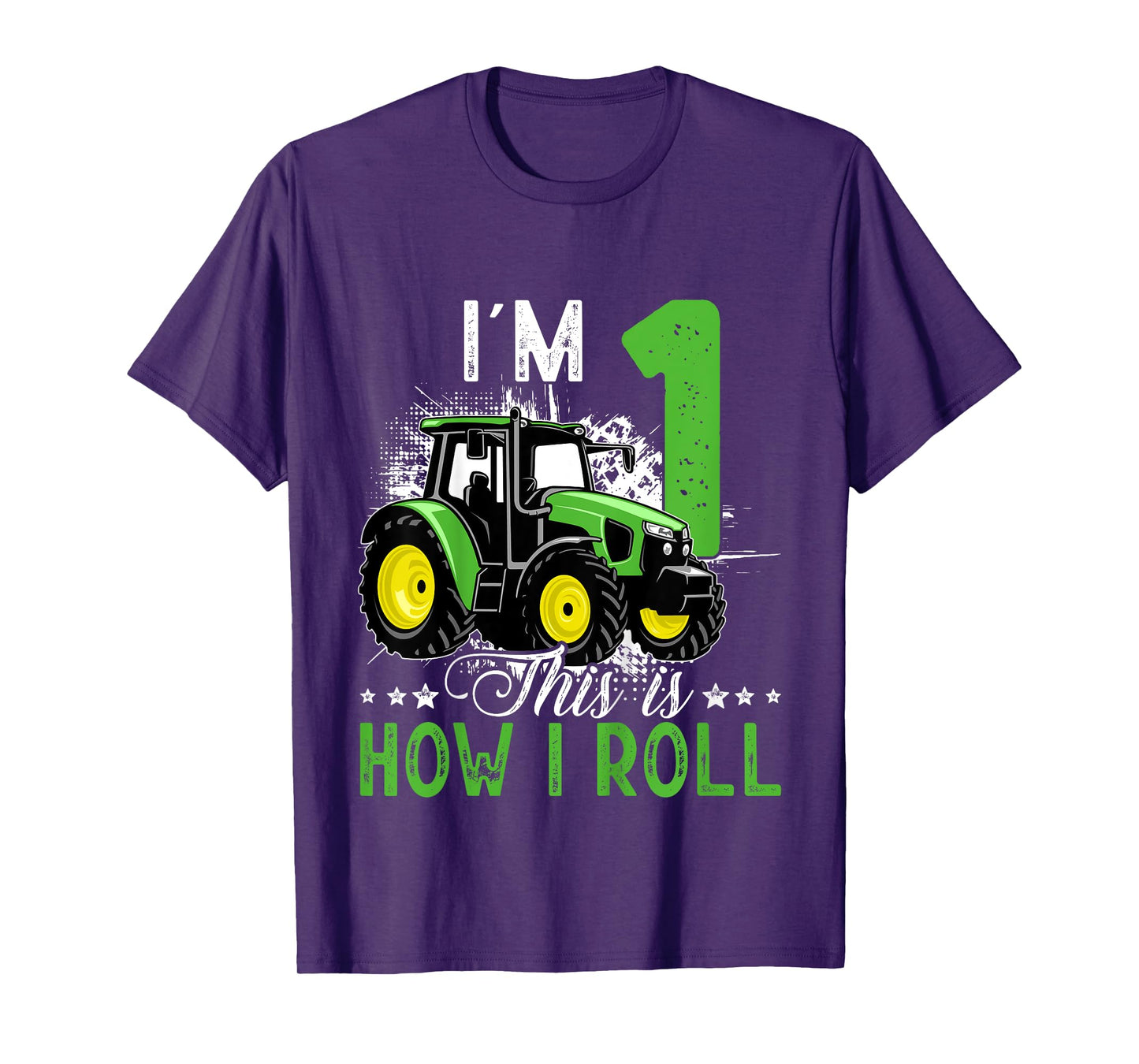 I Am 1 This is How I Roll One Years Old Tractor 1st Birthday T-Shirt