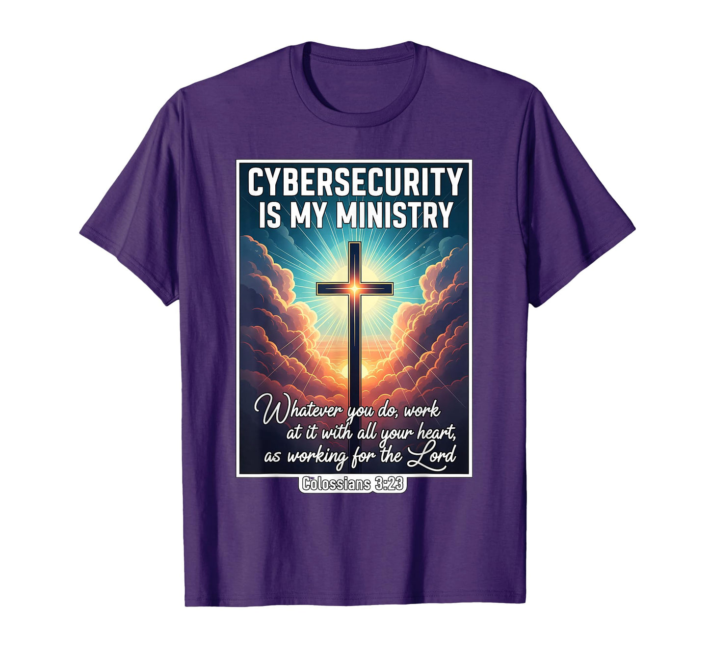 Christian Cybersecurity is My Ministry Specialist Analyst T-Shirt