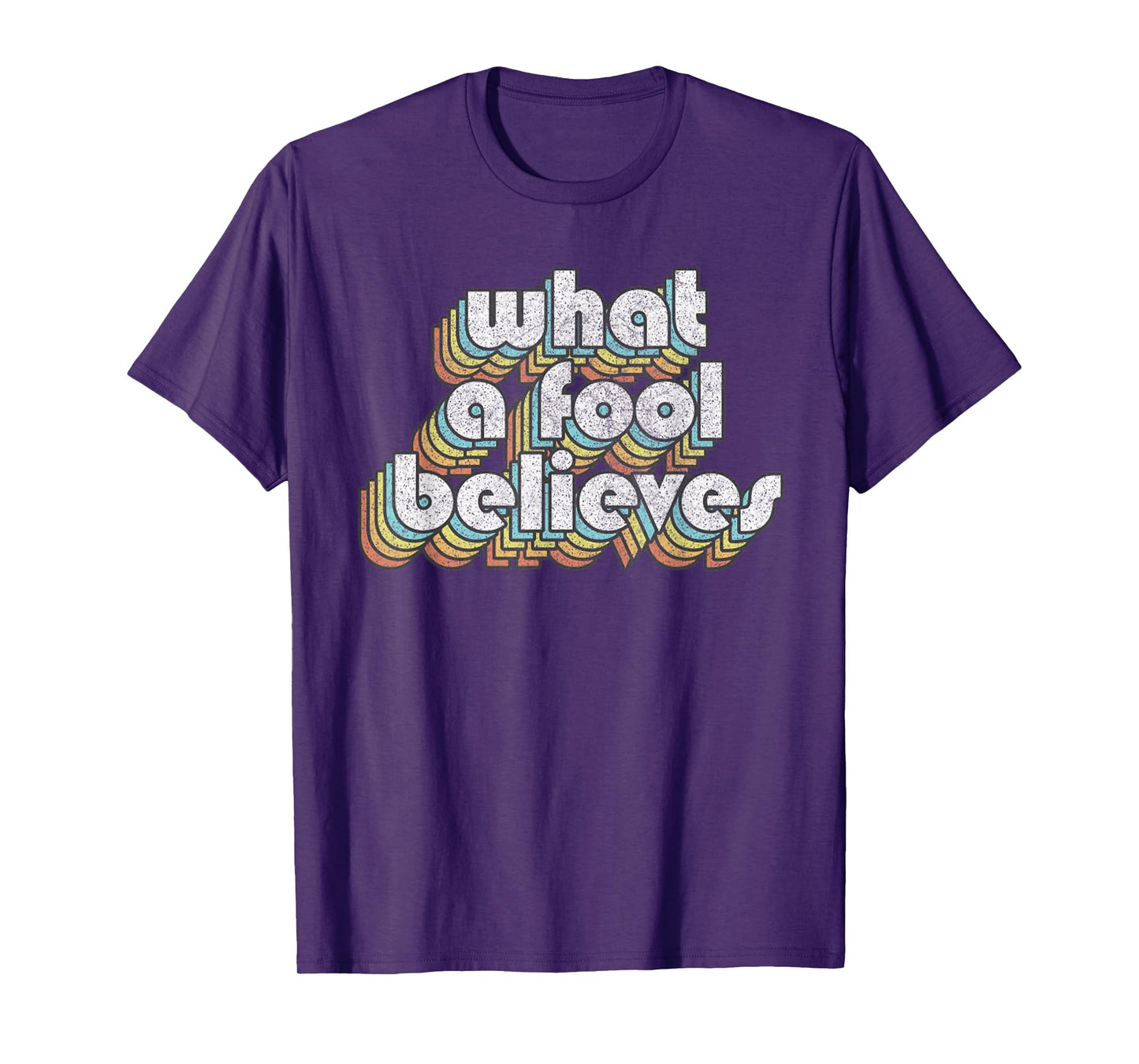Believes Retro Fool Vintage Music Rock Faded Style Design T-Shirt