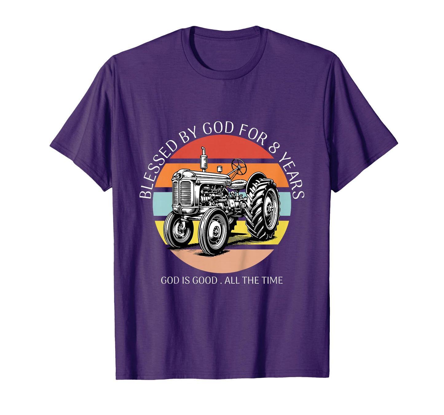 Kids Blessed by God for 8 Years Old Farm Tractor 8th Birthday T-Shirt