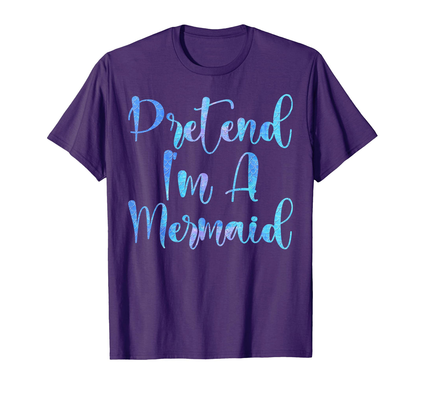 Pretend I'm A Mermaid Lazy Funny Mermaid Halloween T-Shirt