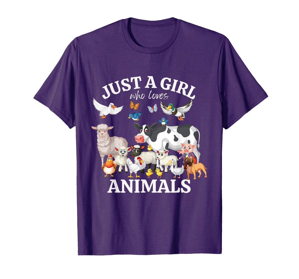 Just a Girl Who Loves Animals for Girls Who Love Animals T-Shirt