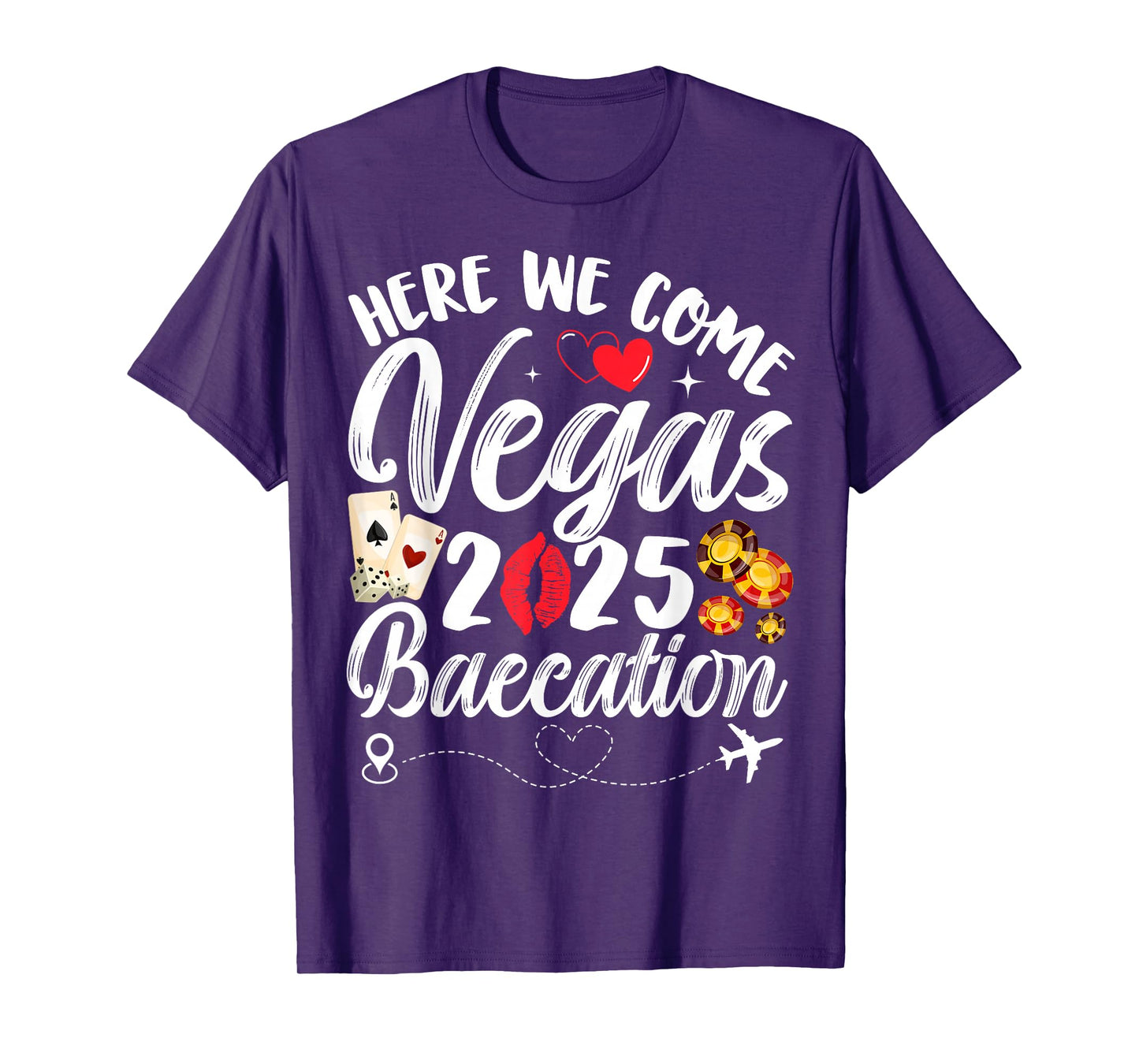 Here We Come Vegas Baecation 2025 Couples Honeymoon Vibes T-Shirt