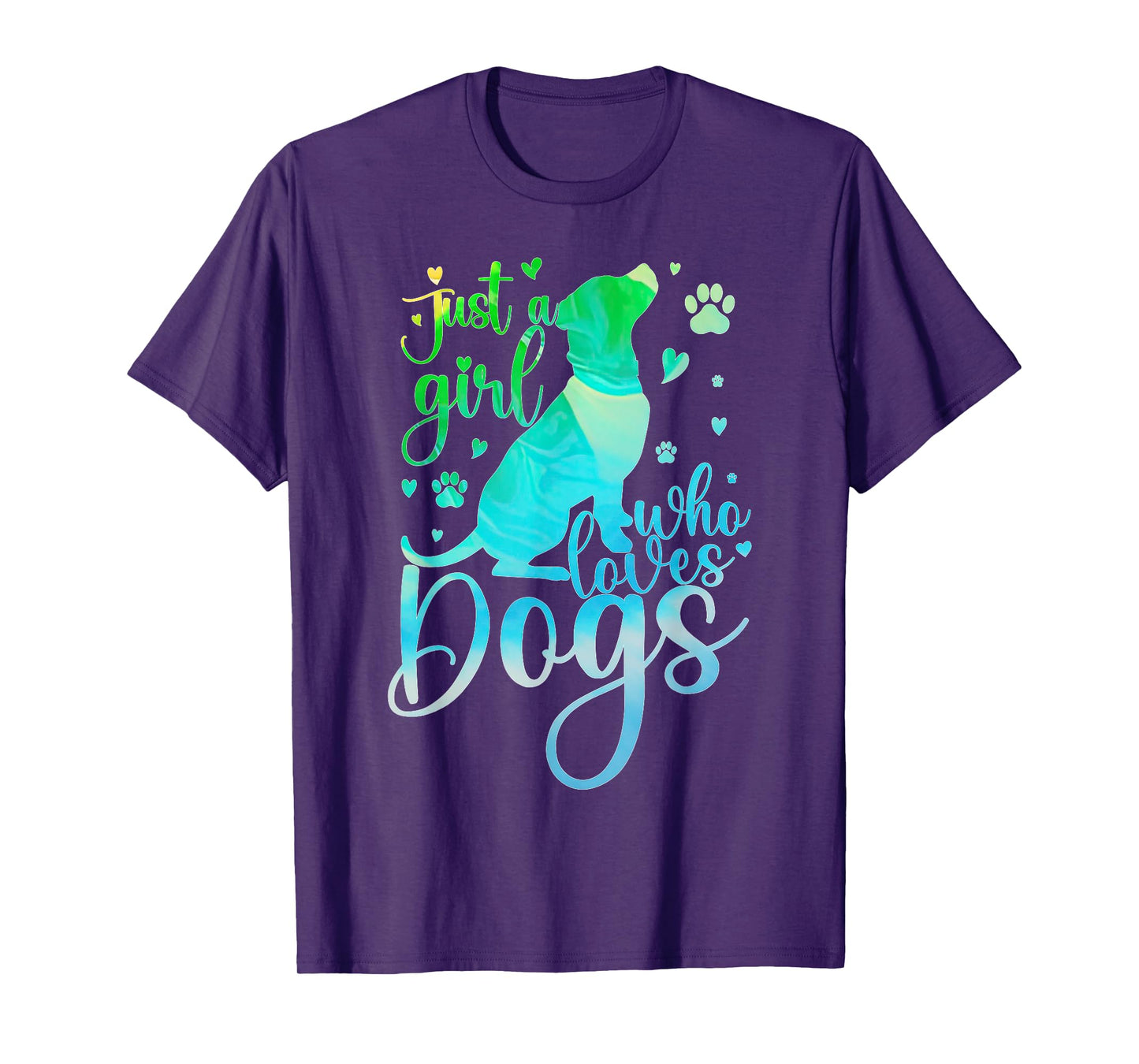 Cute Colorful Just A Girl Who Loves Dogs Pet Dog Lover T-Shirt
