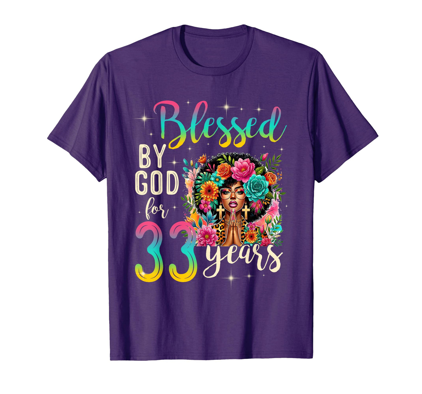Black Girl Blessed by God for 33 Years Christian Birthday T-Shirt