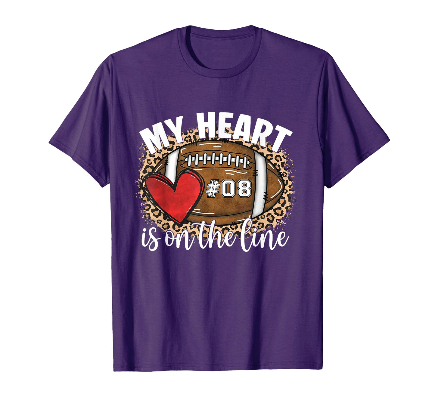 My Heart is On The Line Jersey Number 08 Football Game Day T-Shirt