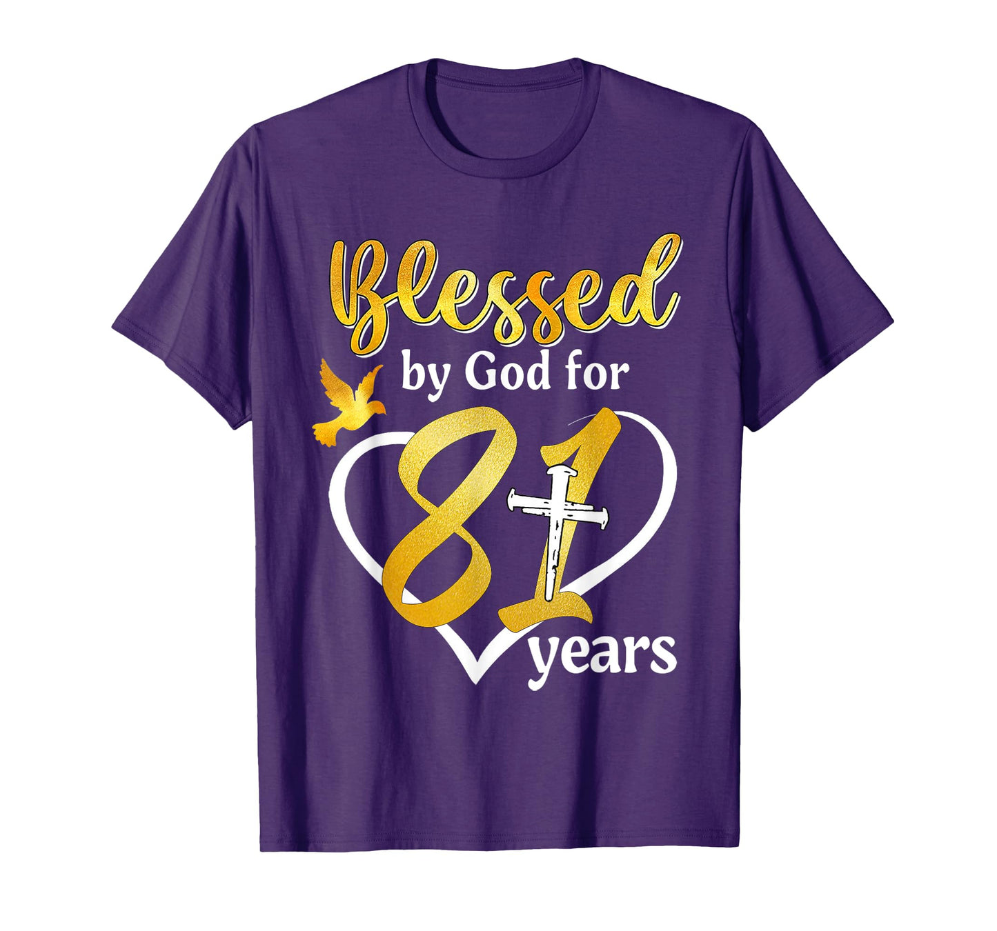 Blessed By God For 81 Years Old 81st Birthday Party Women T-Shirt