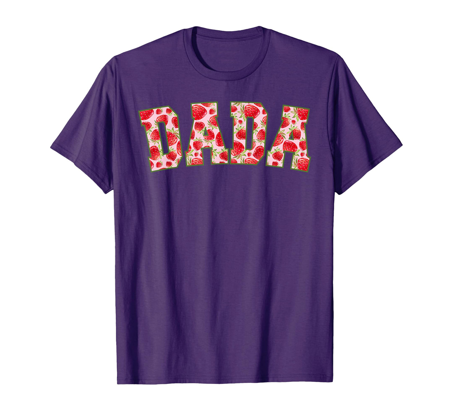 Dada Of The Berry First Birthday Strawberry Family Matching T-Shirt