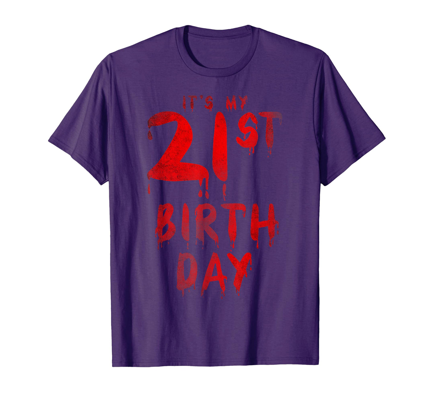 Bday Funny It's My 21st Birthday for Horror Movie Lover Fans T-Shirt