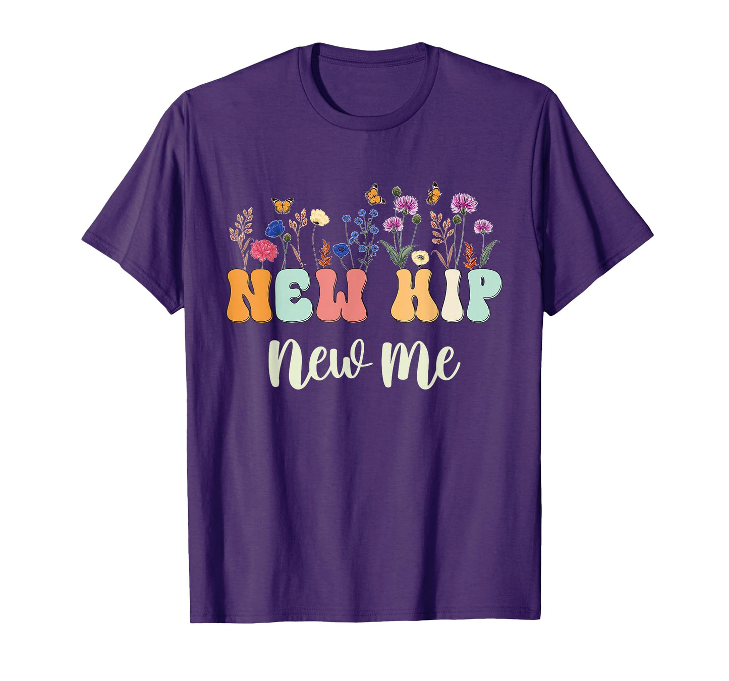 After Hip Replacement Funny Hip Surgery Recovery New Hip T-Shirt