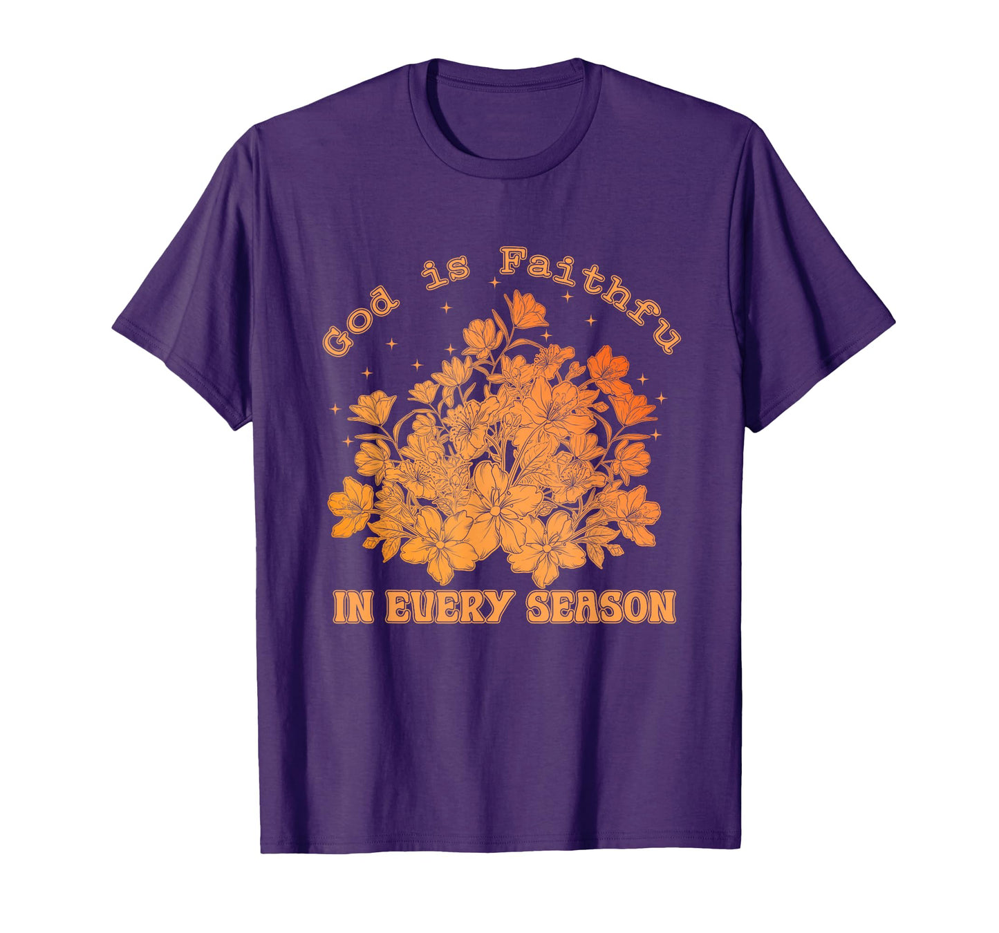 God is Faithful in Every Season, Retro Floral Fall Christian T-Shirt