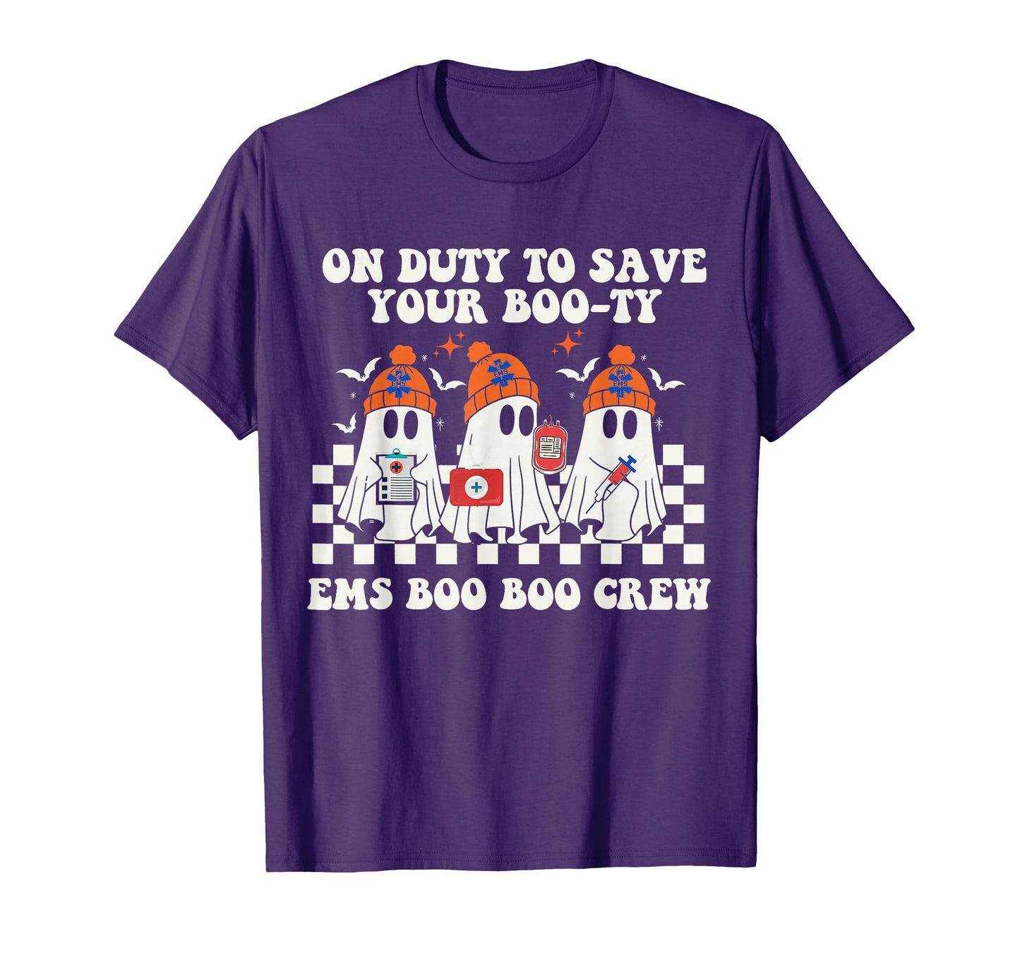On Duty to Save Your Boo-Ty EMS Boo Boo Crew Nurse Halloween T-Shirt