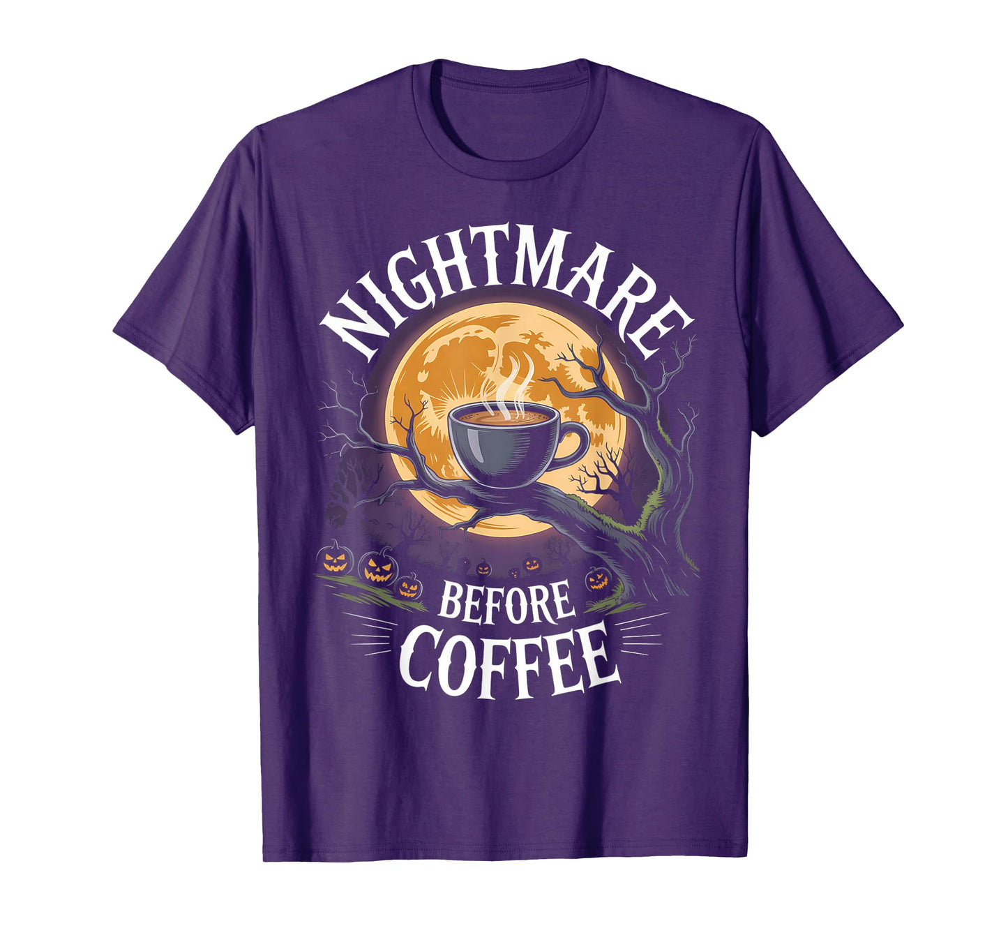 Nightmare Before Coffee Halloween Coffee Caffeine Lover T-Shirt