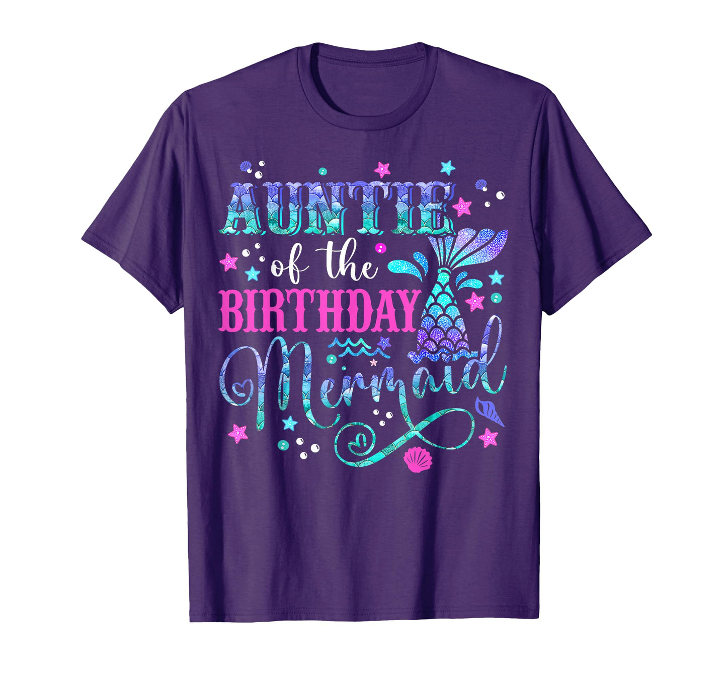 Auntie Of The Birthday Mermaid Girl Bday Party Squad Family T-Shirt