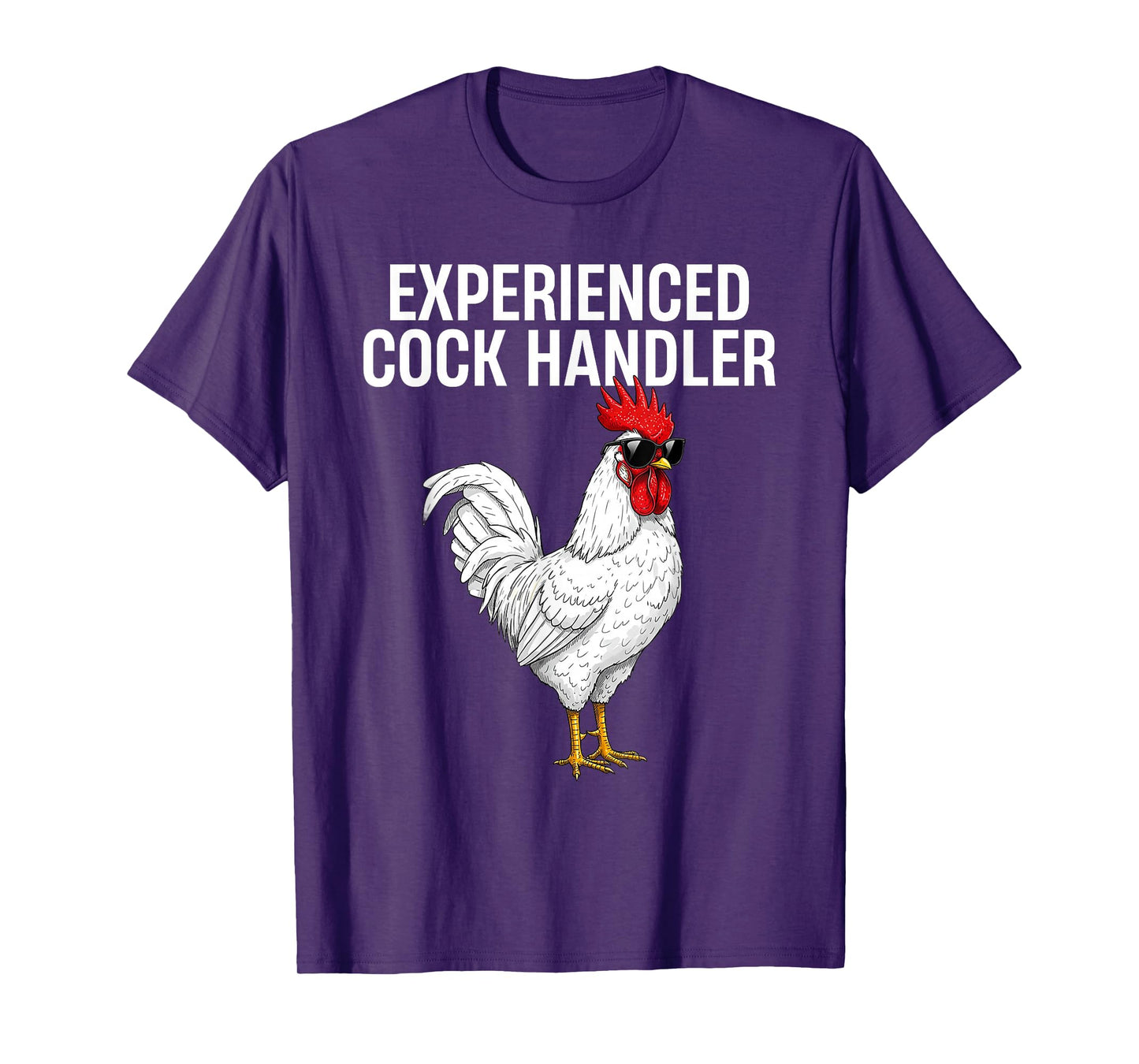 Experienced Cock Handler Funny Adult Humor Inappropriate T-Shirt
