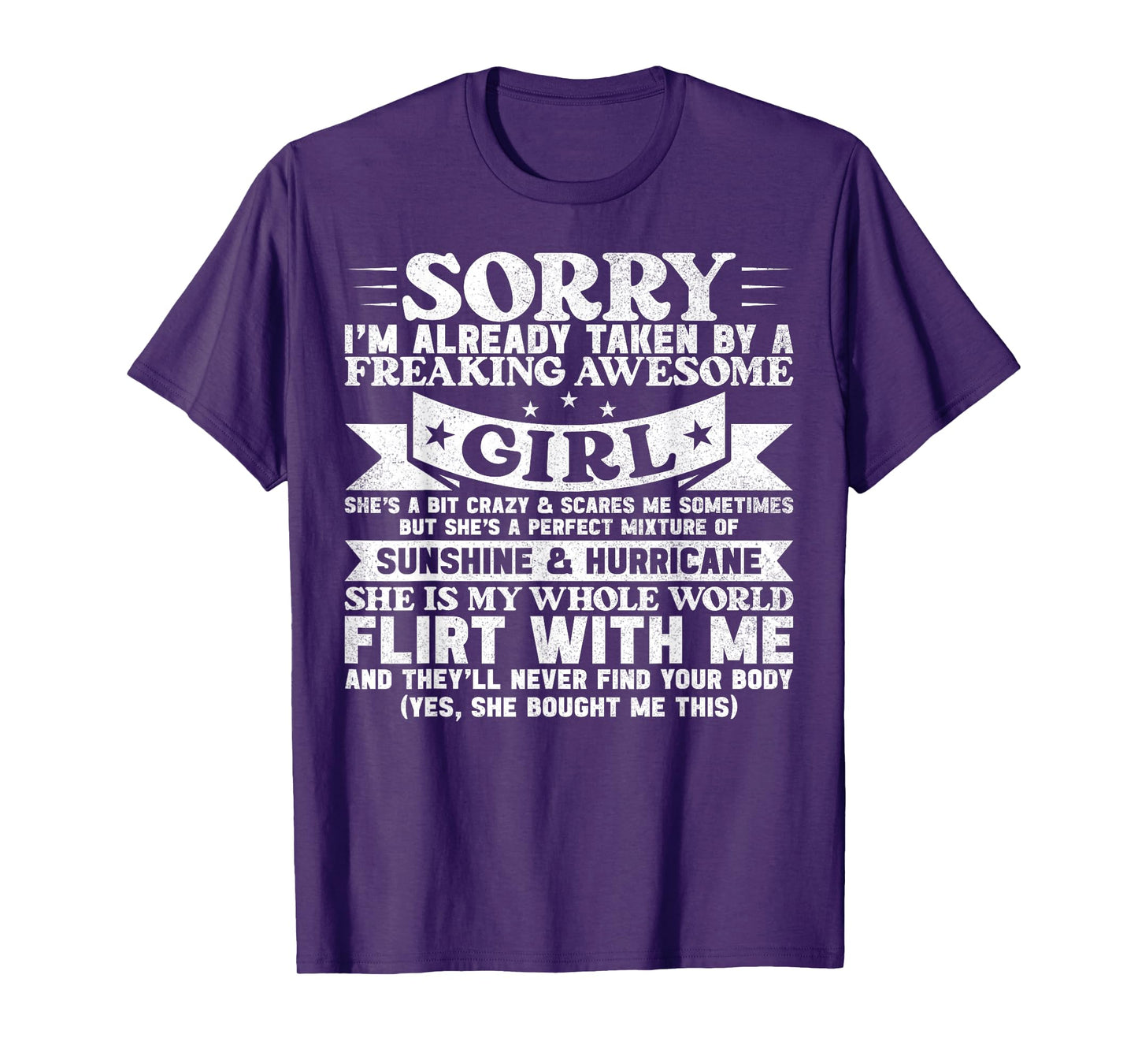 Sorry I'm Already Taken By Freaking Awesome Girl Boyfriend T-Shirt