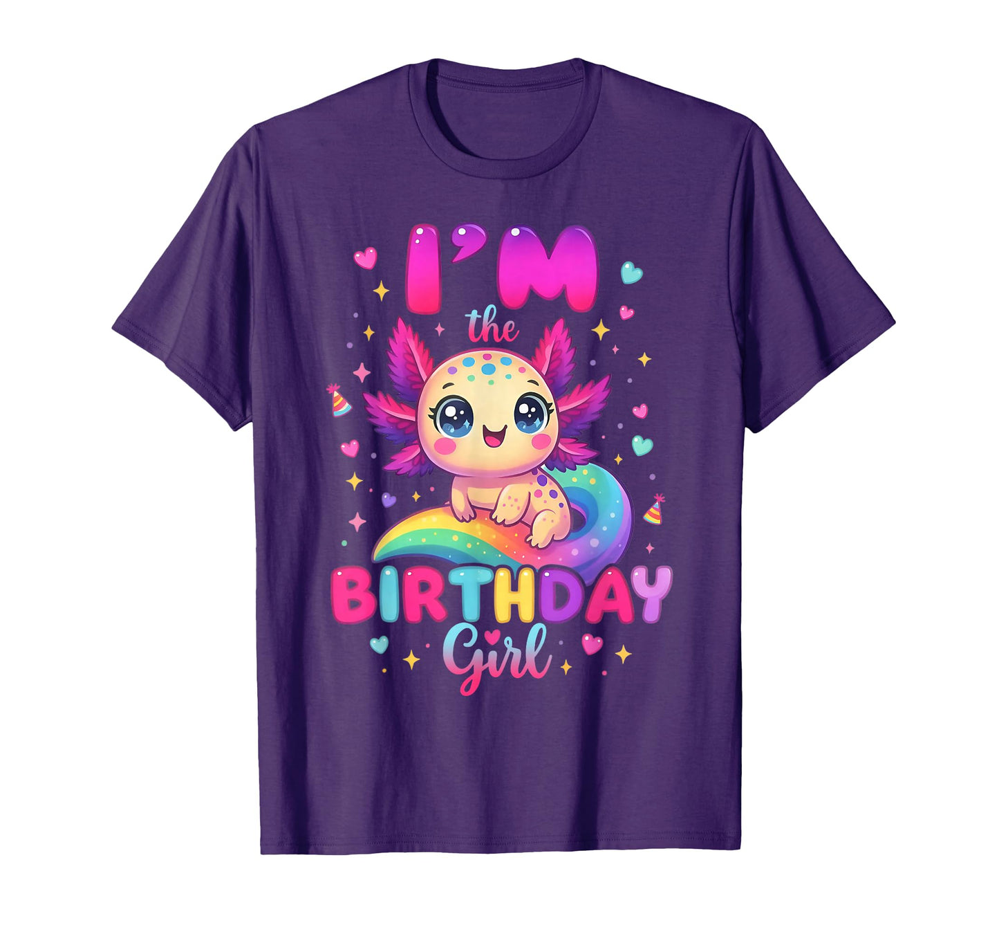 Axolotl Rainbow I'm the Birthday Girl Axolotl Birthday Party T-Shirt