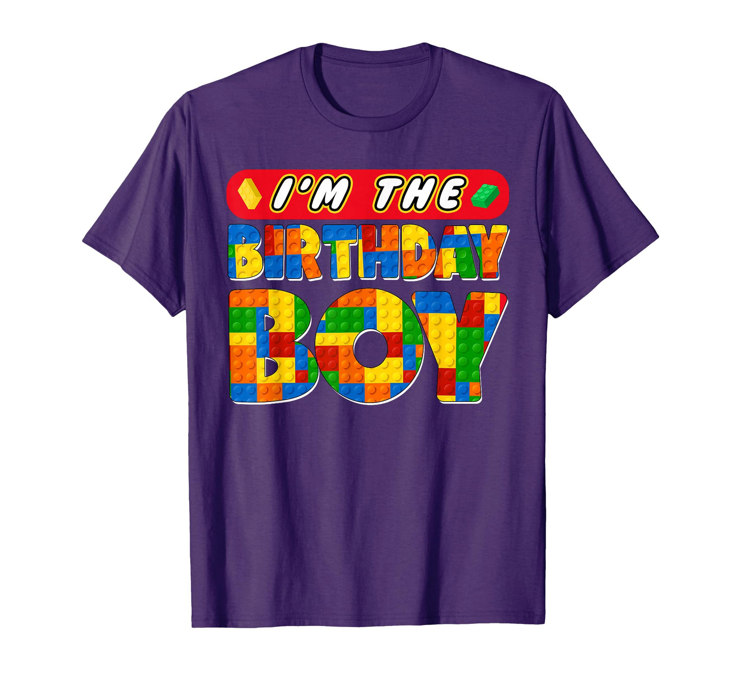 Im The Birthday Boy Building Bricks Family Party Decorations T-Shirt