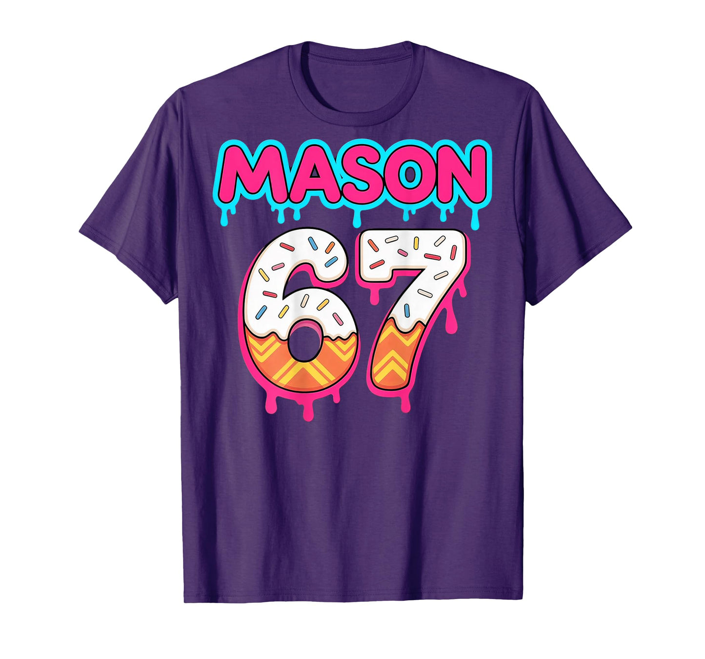 (On Back) Six Seven Ice Cream Drip Sport 67 Mason Meme T-Shirt