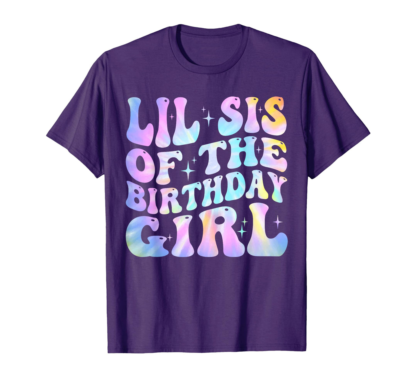Lil Sister of the Birthday Girl Tie Dye Colorful 1st Bday T-Shirt