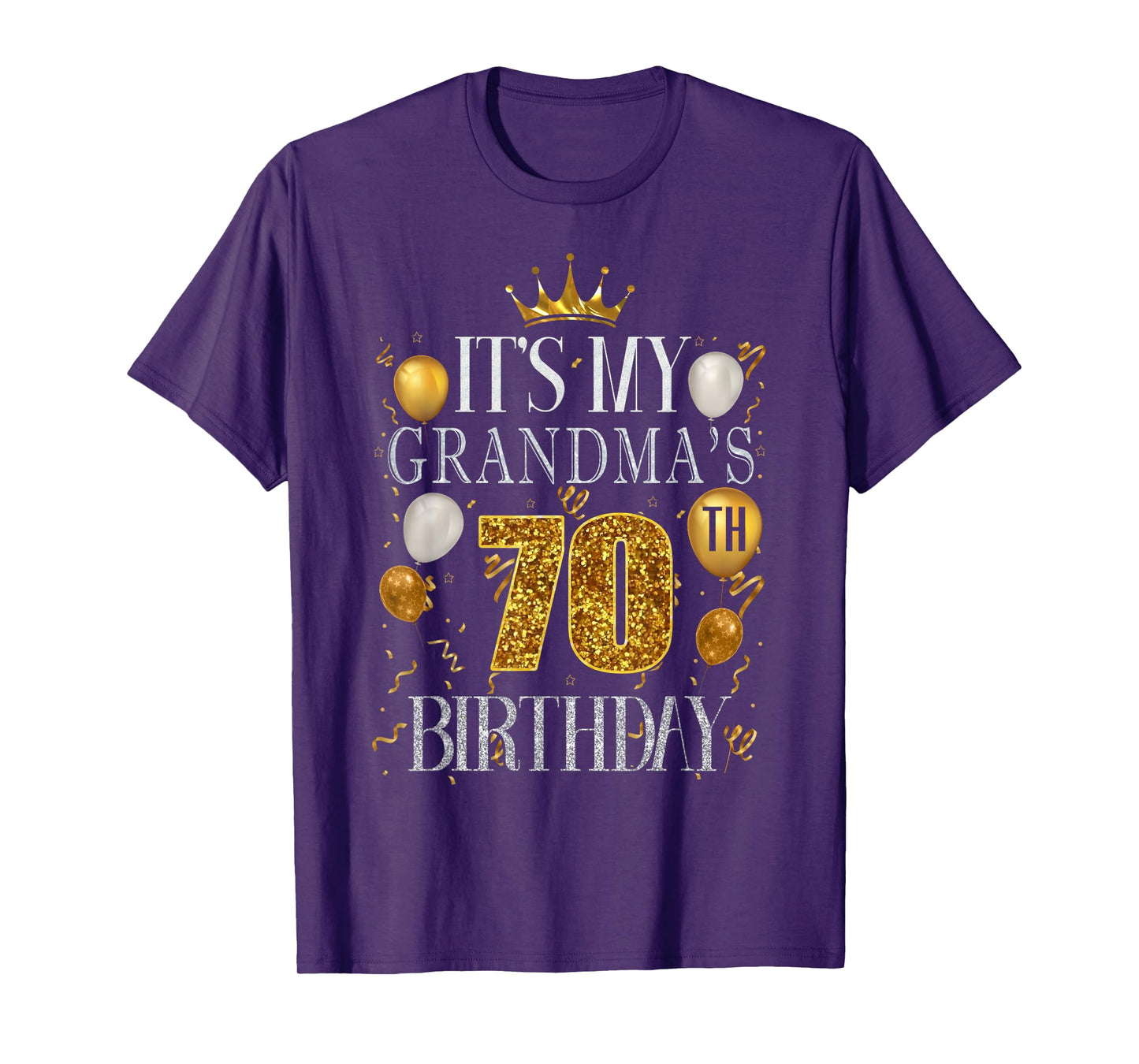 It's My Grandma's 70th Birthday Happy Birthday 70 Years Old T-Shirt