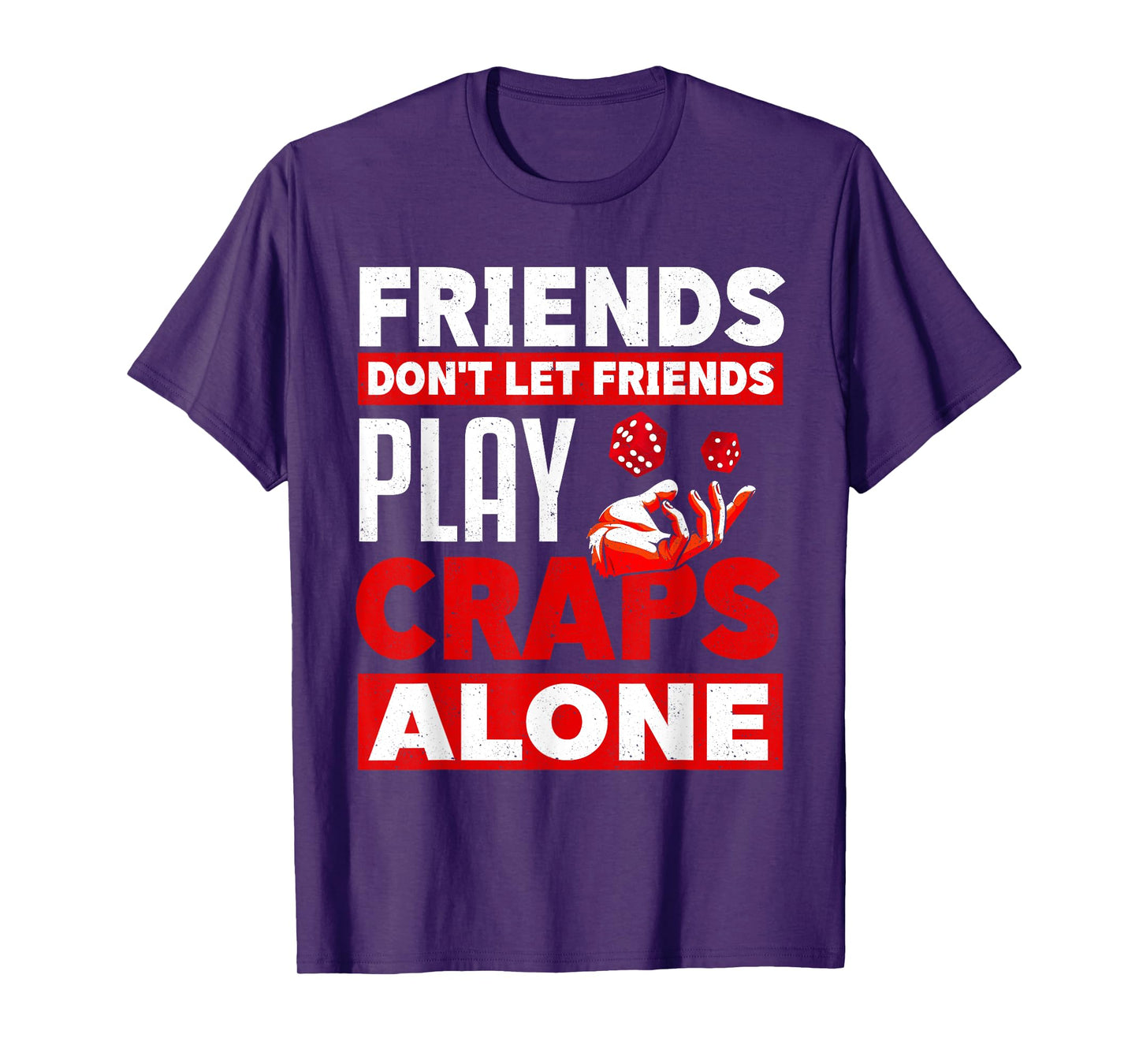 Craps dice game funny craps T-Shirt