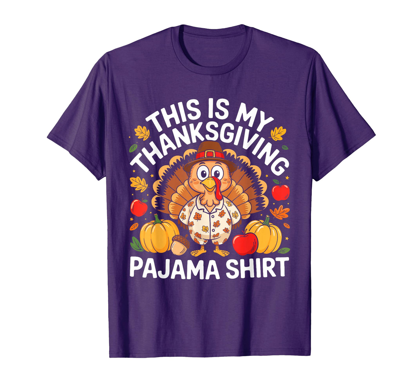 This is My Thanksgiving Pajama Shirt Adult Kid Men Women Pjs T-Shirt