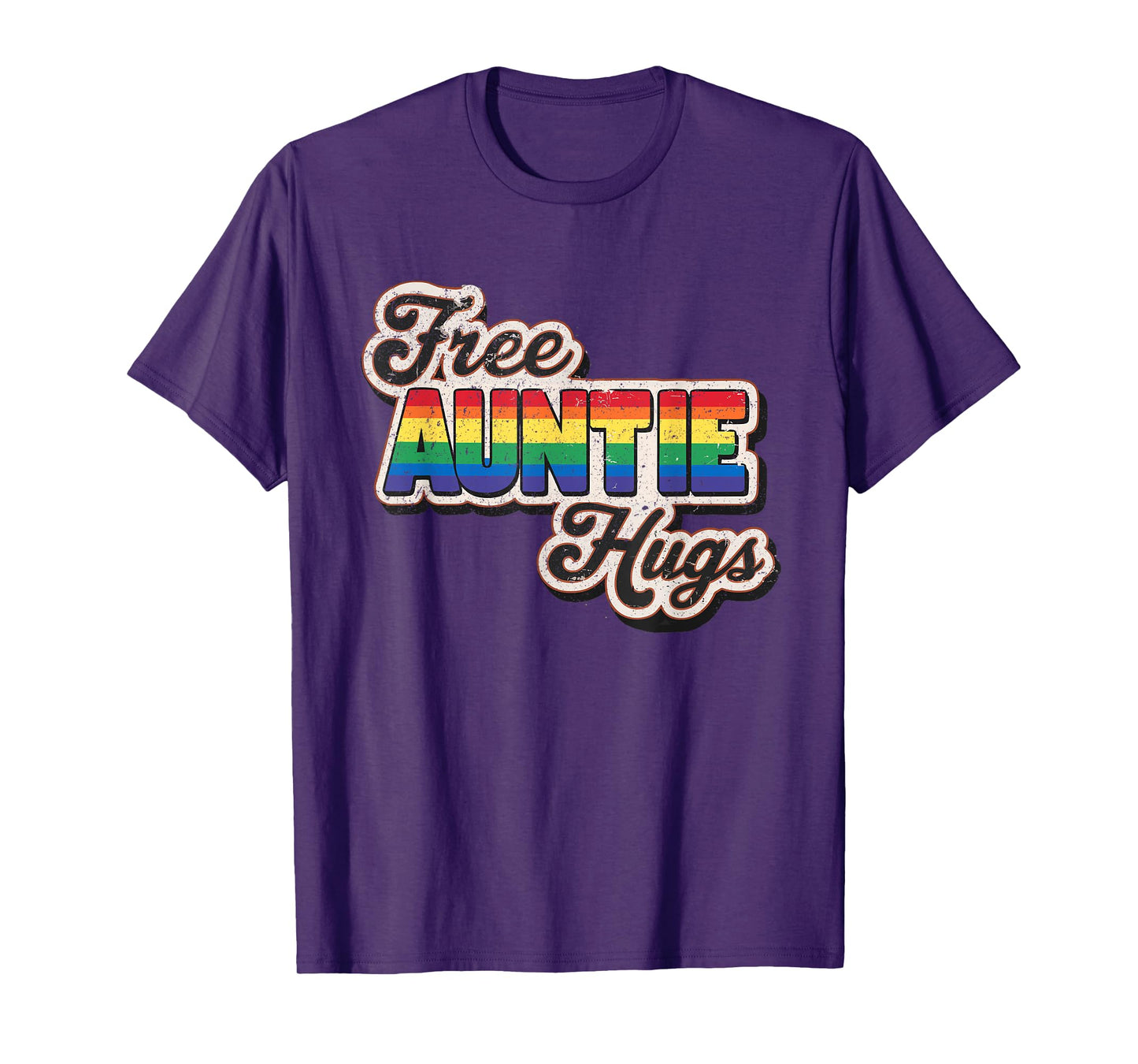 Free Auntie Hugs, LGBT Gay Lesbian Pride Month Rainbow Flag T-Shirt