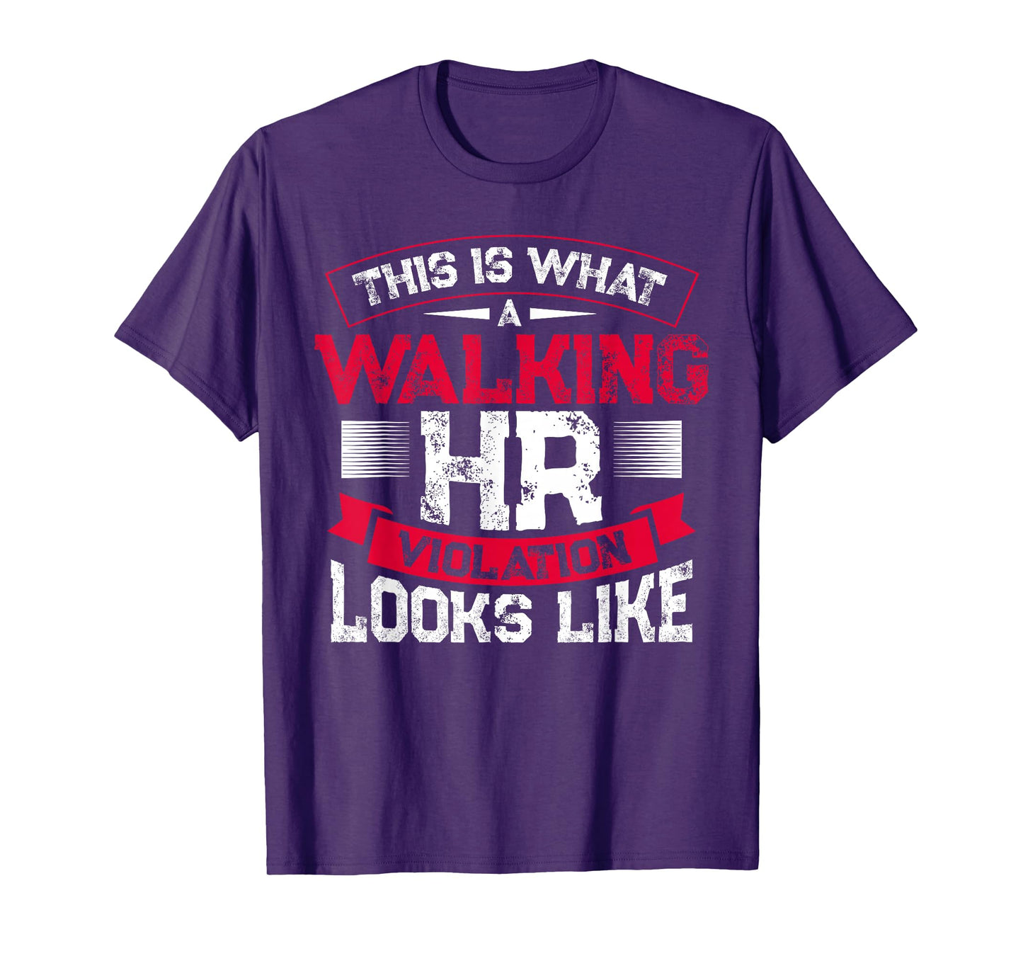 This Is What A Walking Hr Violation Looks Like Payroll Job T-Shirt