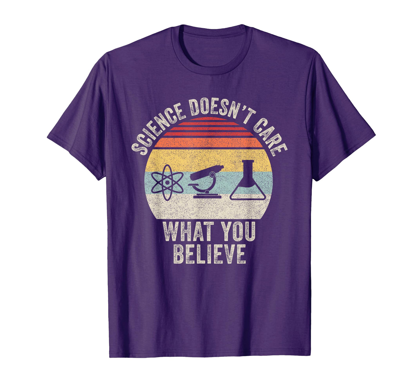 Vintage Retro Science Doesn't Care What You Believe Teacher T-Shirt