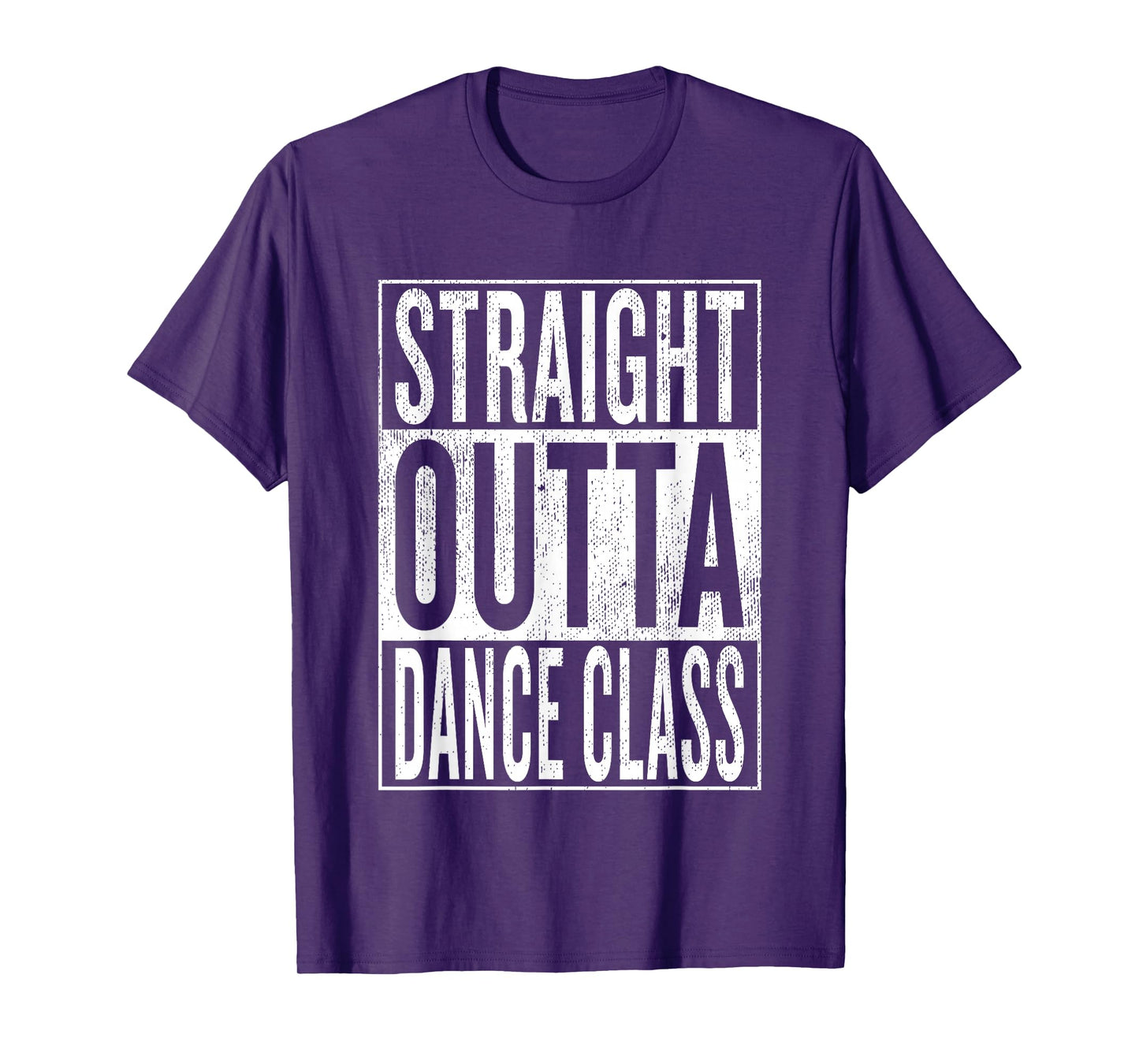 Straight Outta Dance Class | Great Dancer & Dancing Shirt T-Shirt