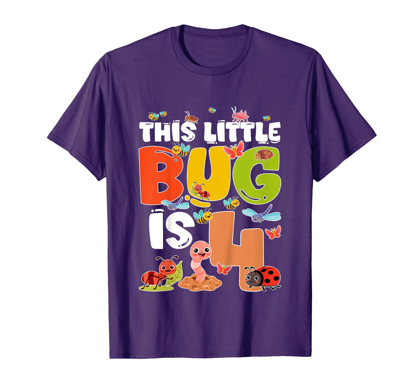 Kids 4th Bug Birthday Four Year Old Bugs Birthday Insects T-Shirt