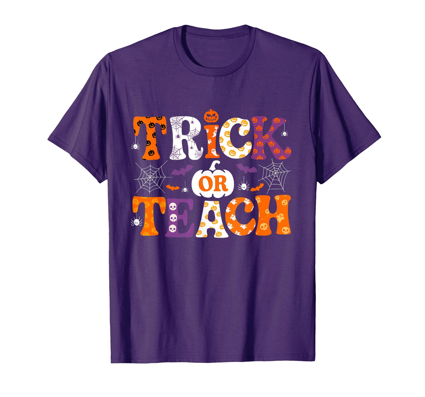 Trick Or Teach Funny Teacher Halloween Costume Men Women T-Shirt