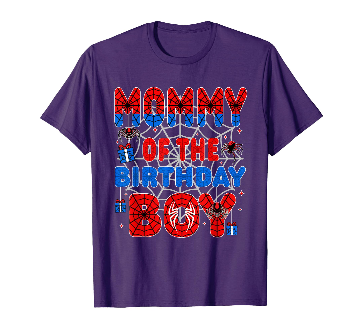 Spider Web Birthday Party Mommy of The Birthday Boy T-Shirt