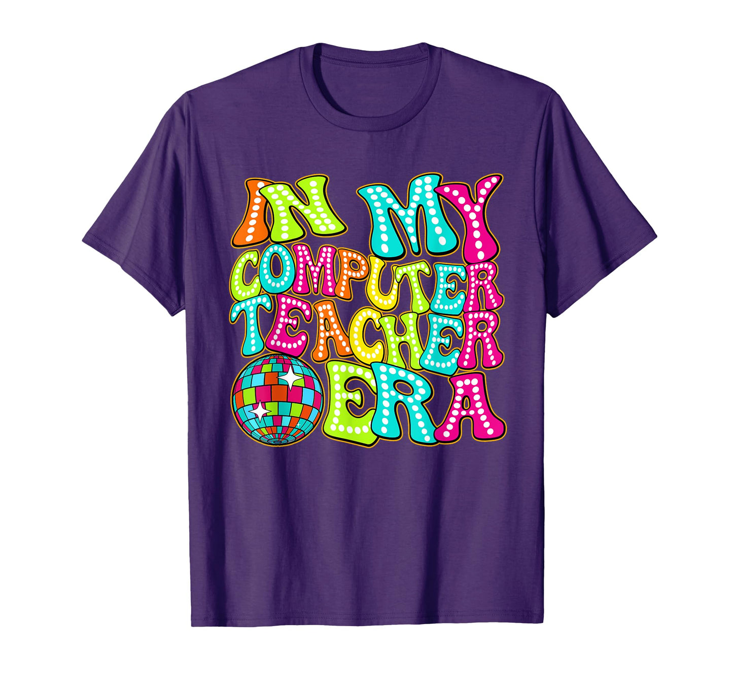 Disco Groovy In My Computer Teacher Era T-Shirt