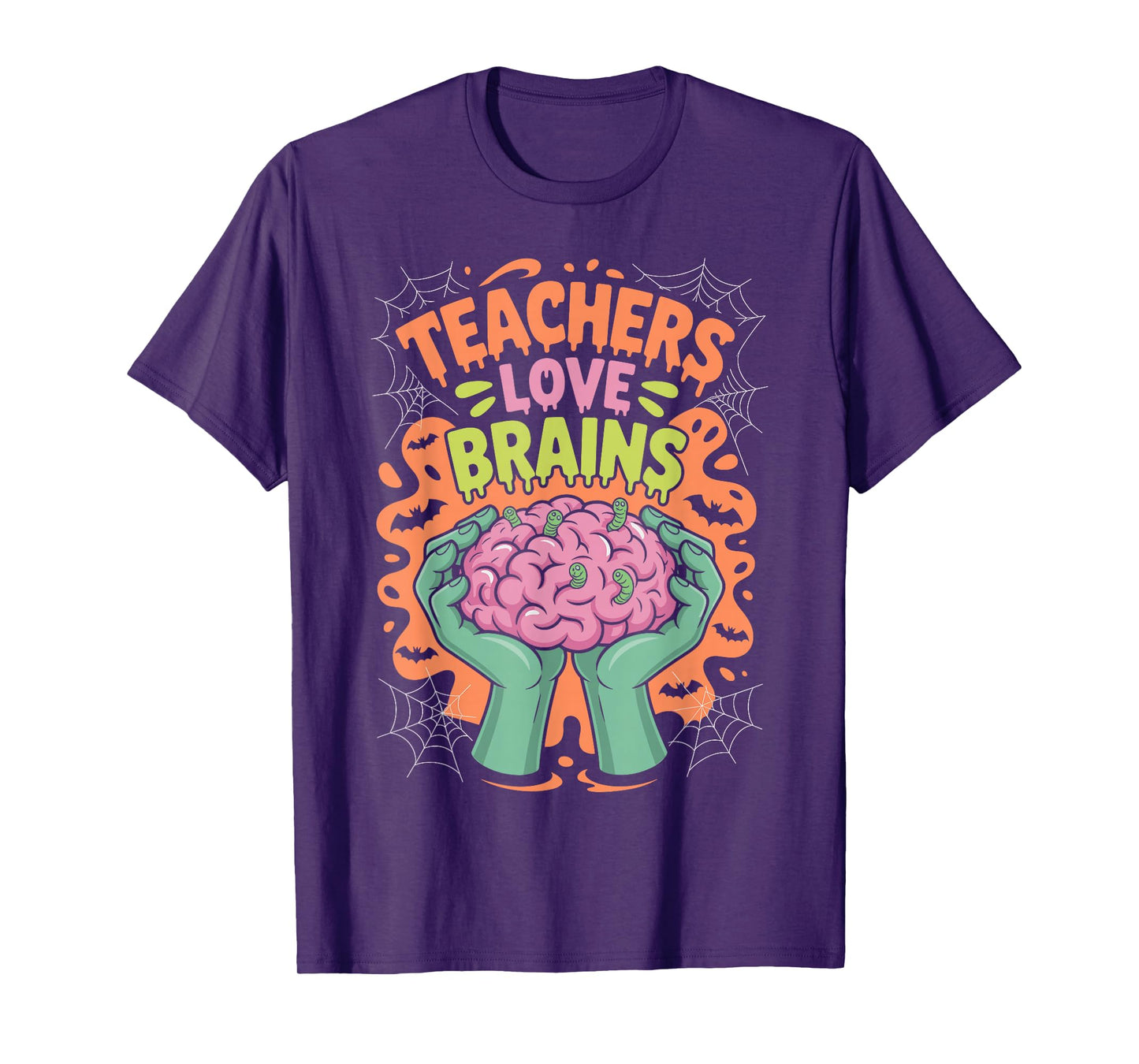 Funny Teacher Teachers Love Brains Funny Halloween Men Women T-Shirt