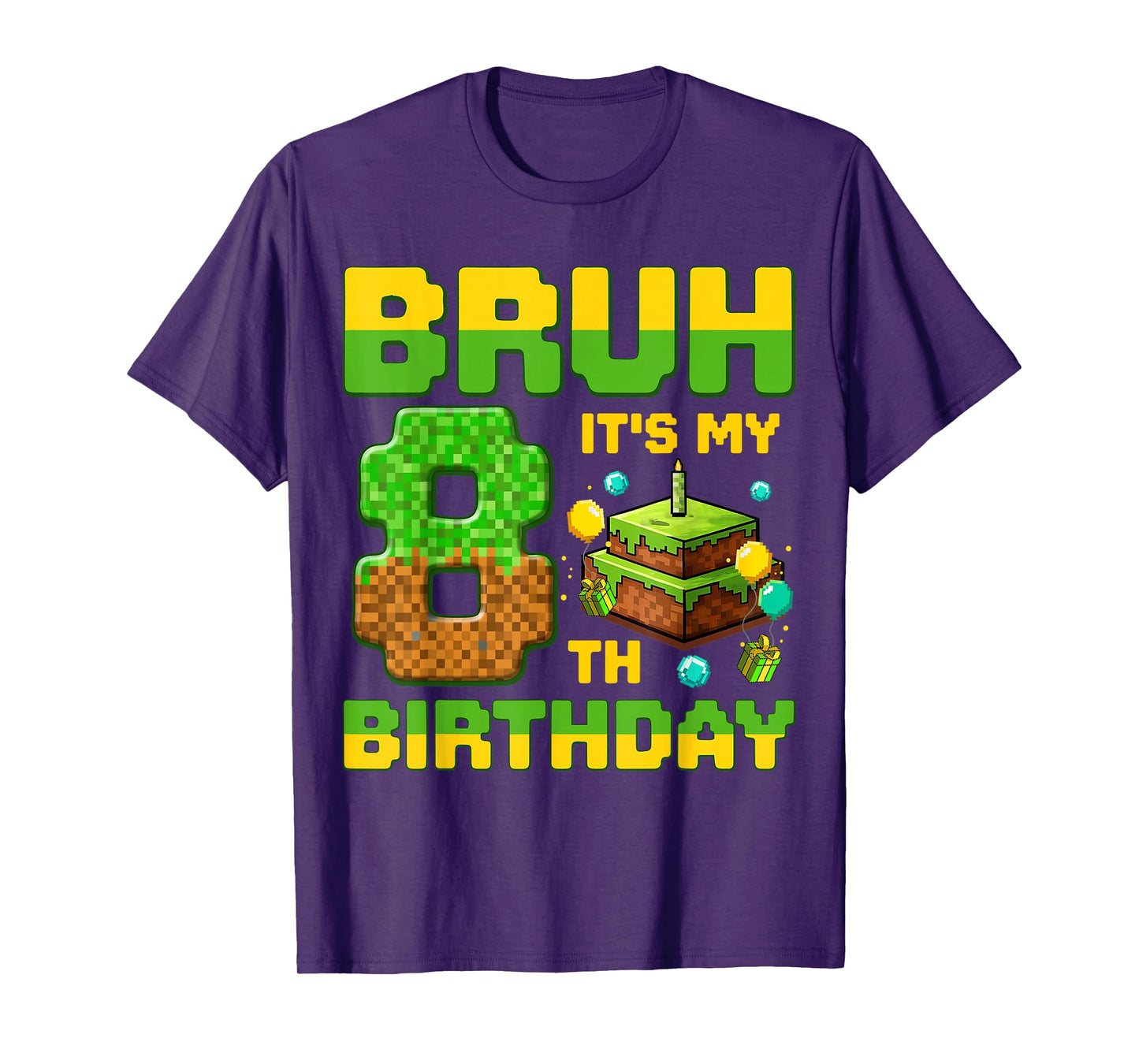 Bruh It's My 8Th Birthday Birthday Boy Gamers Pixel Number T-Shirt