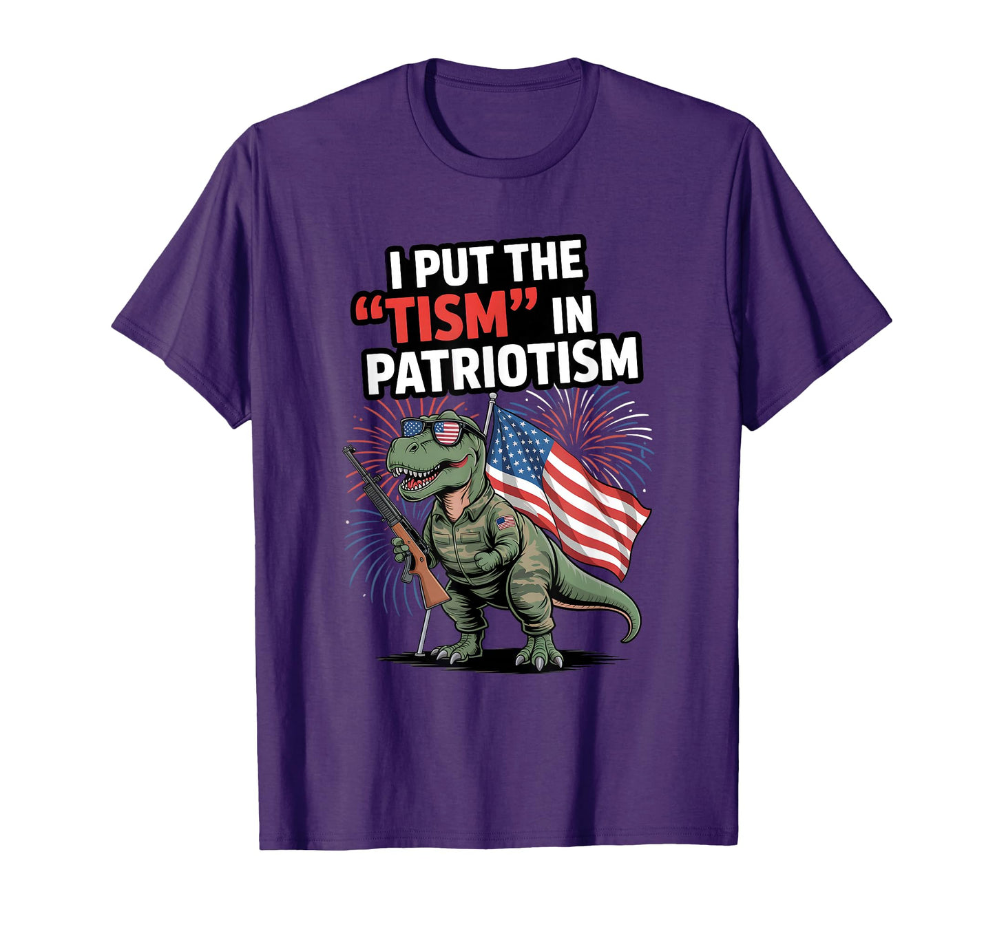I Put The Tism in Patriotism USA Flag T-rex Dinosaur Autism T-Shirt