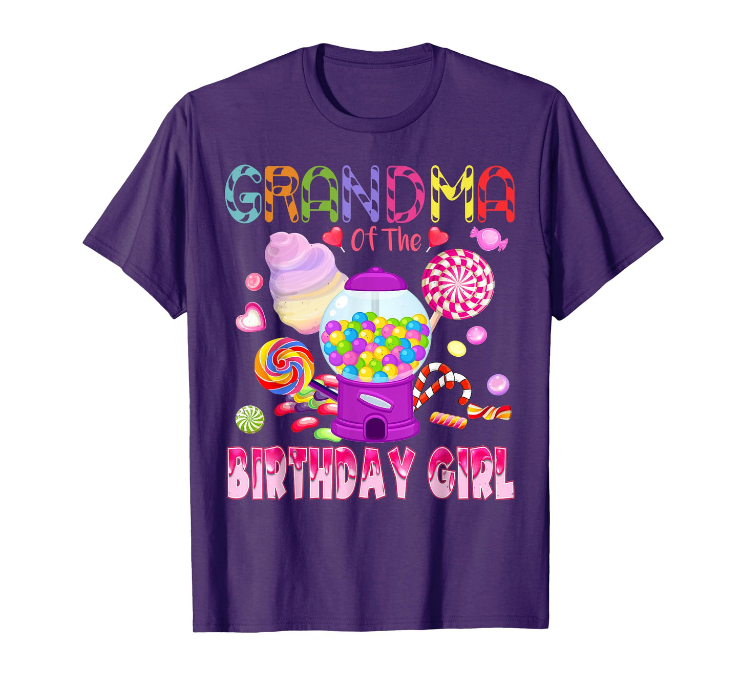Grandma Of The Birthday Gifts Girl Candyland Candy Birthday T-Shirt