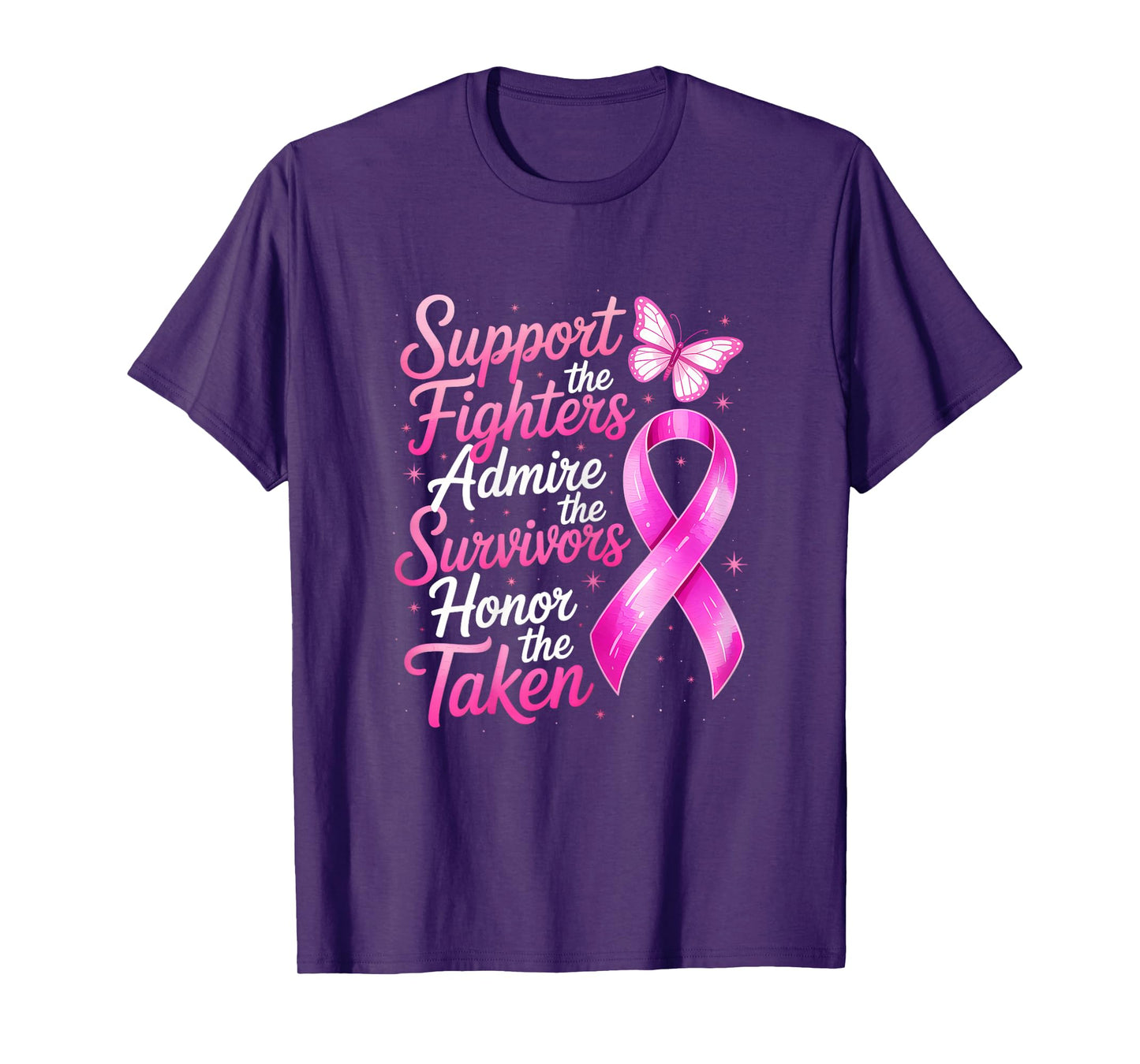 Breast Cancer Awareness Support Fighters Admire Survivors T-Shirt