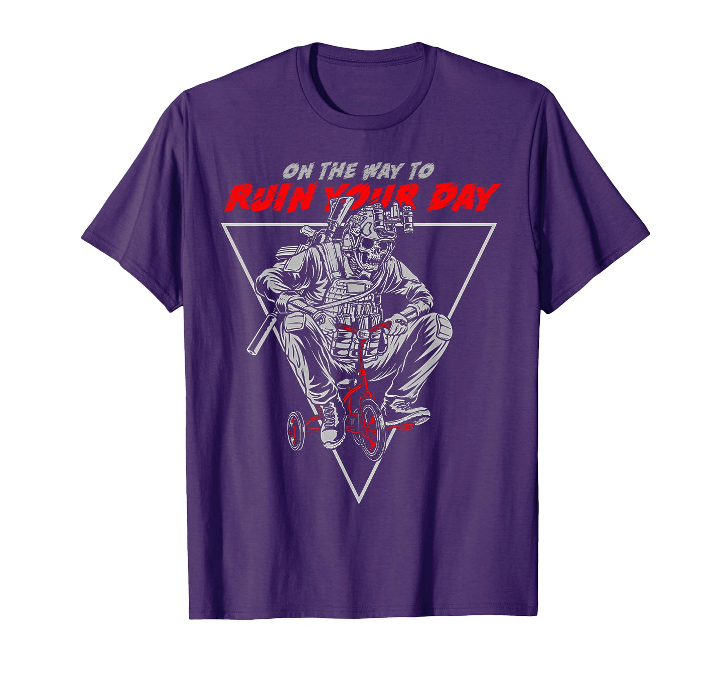 On The Way To Ruin Your Day T-Shirt